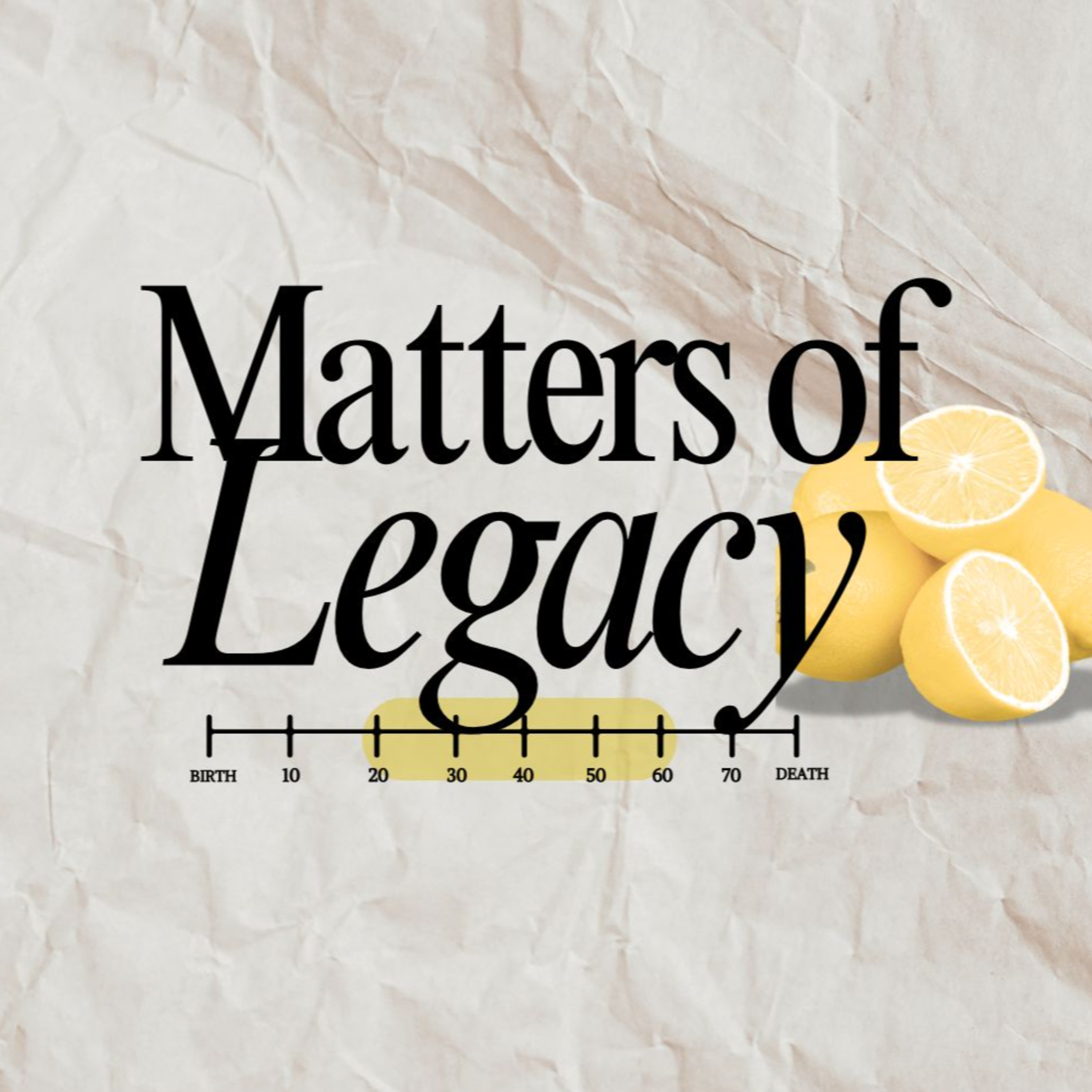 Matters of Legacy episode artwork