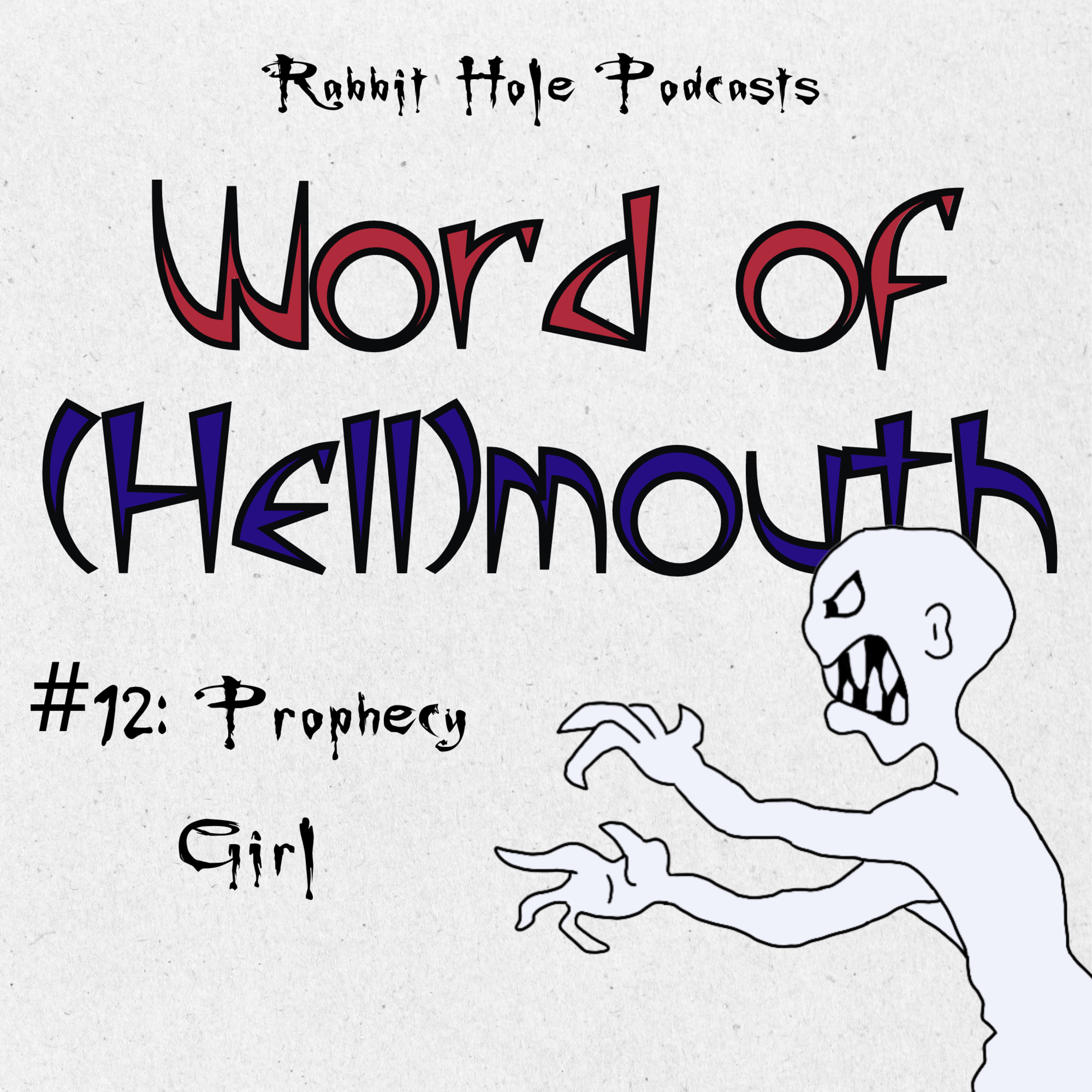 #12: Prophecy Girl episode artwork