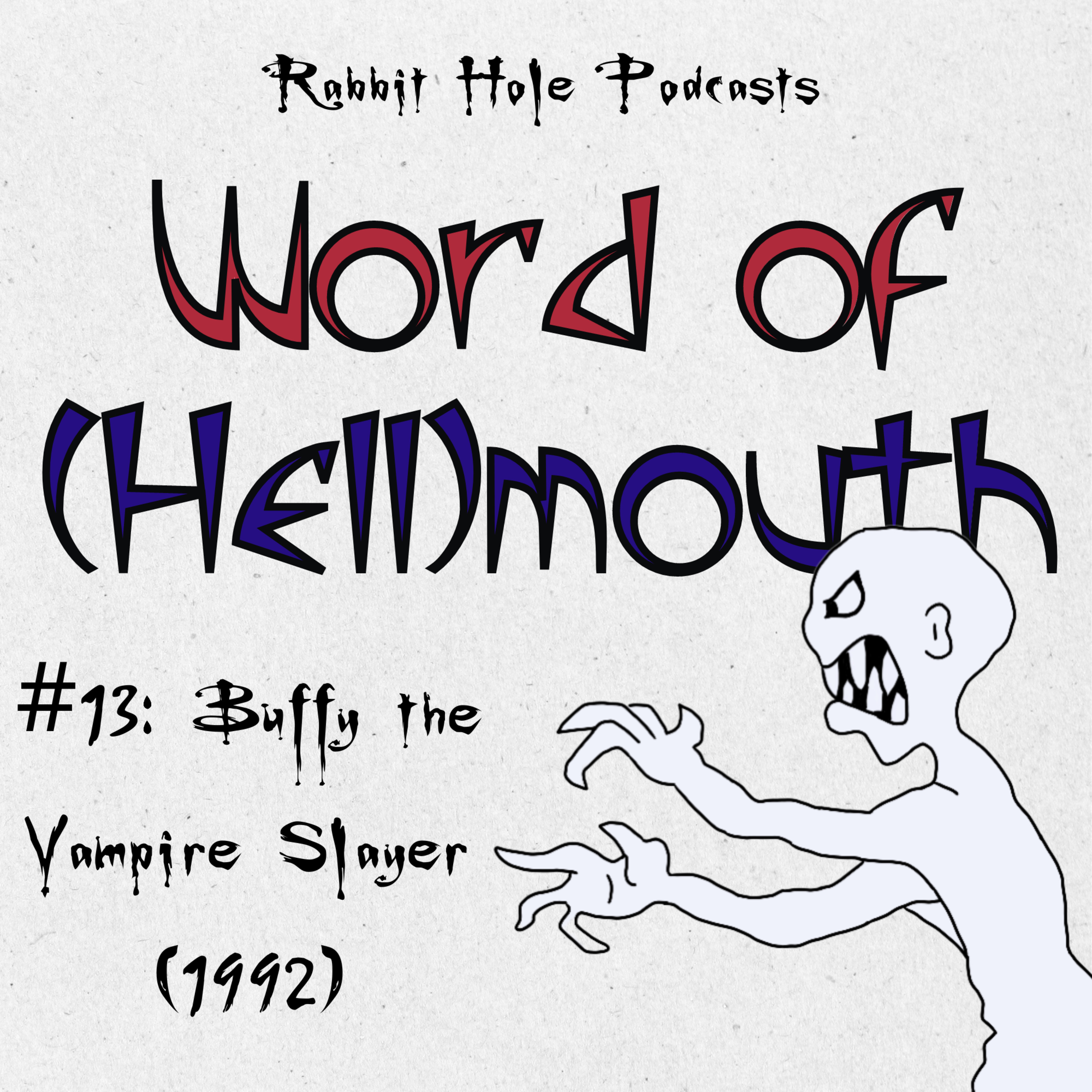 #13: Buffy The Vampire Slayer (1992) episode artwork