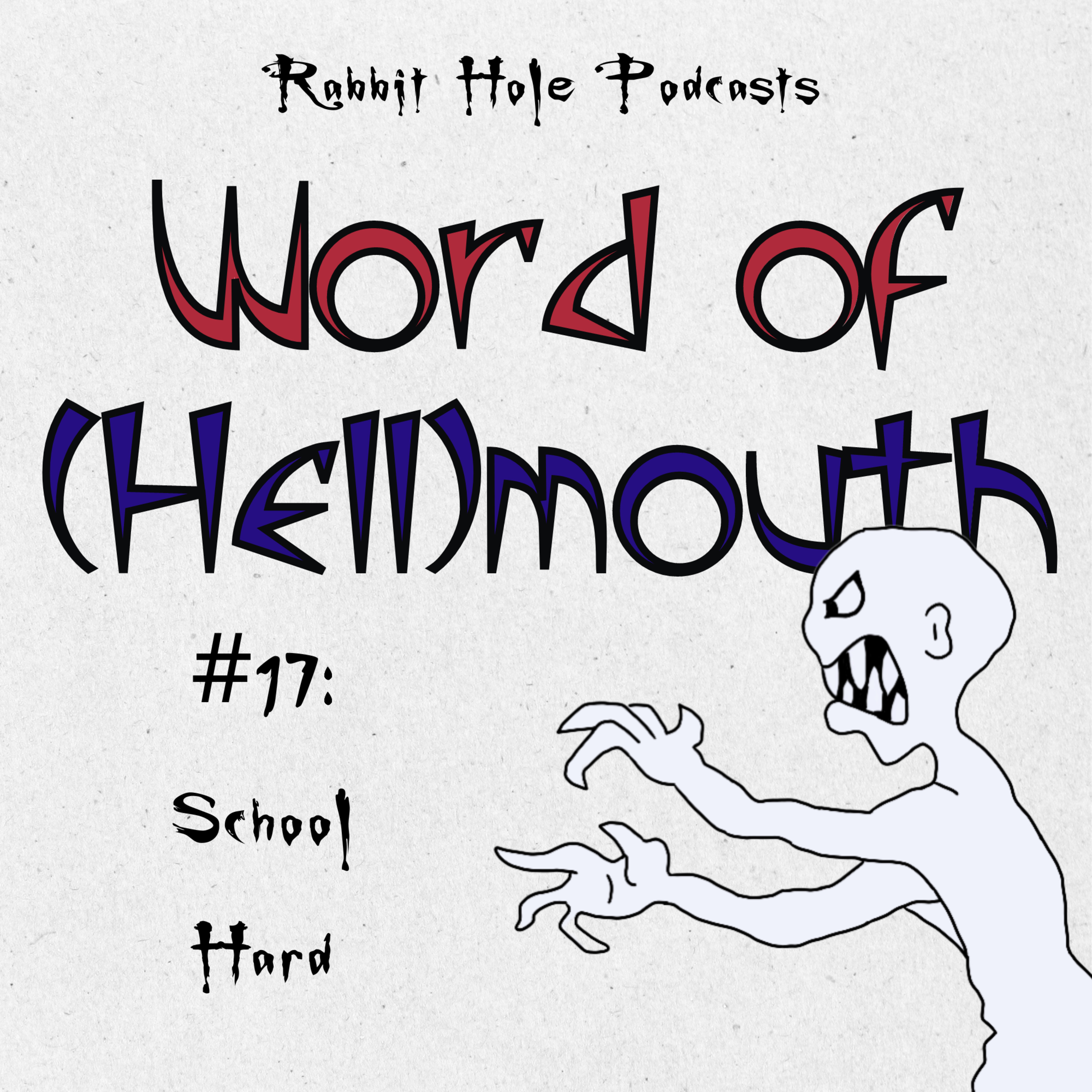 #17: School Hard episode artwork
