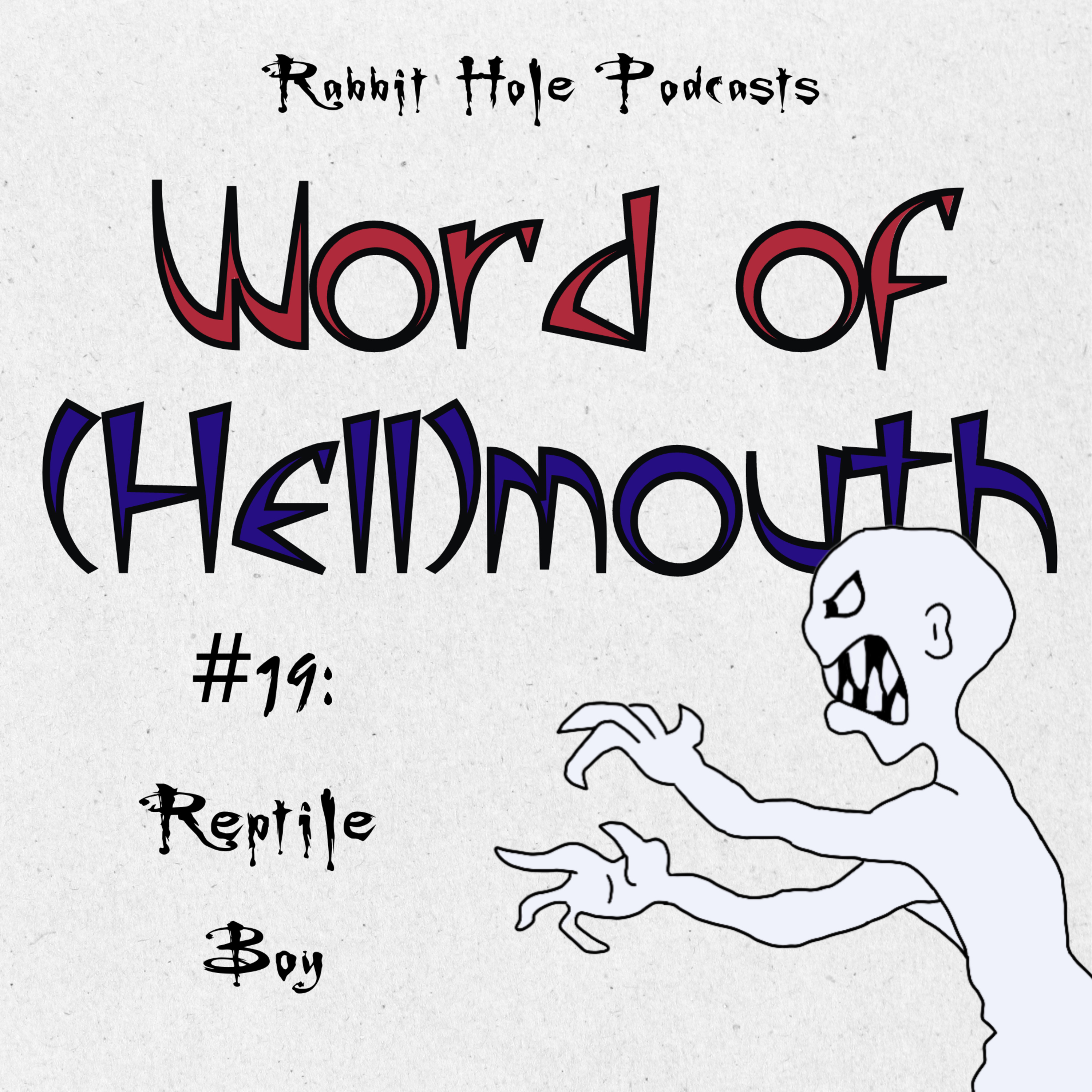 #19: Reptile Boy episode artwork
