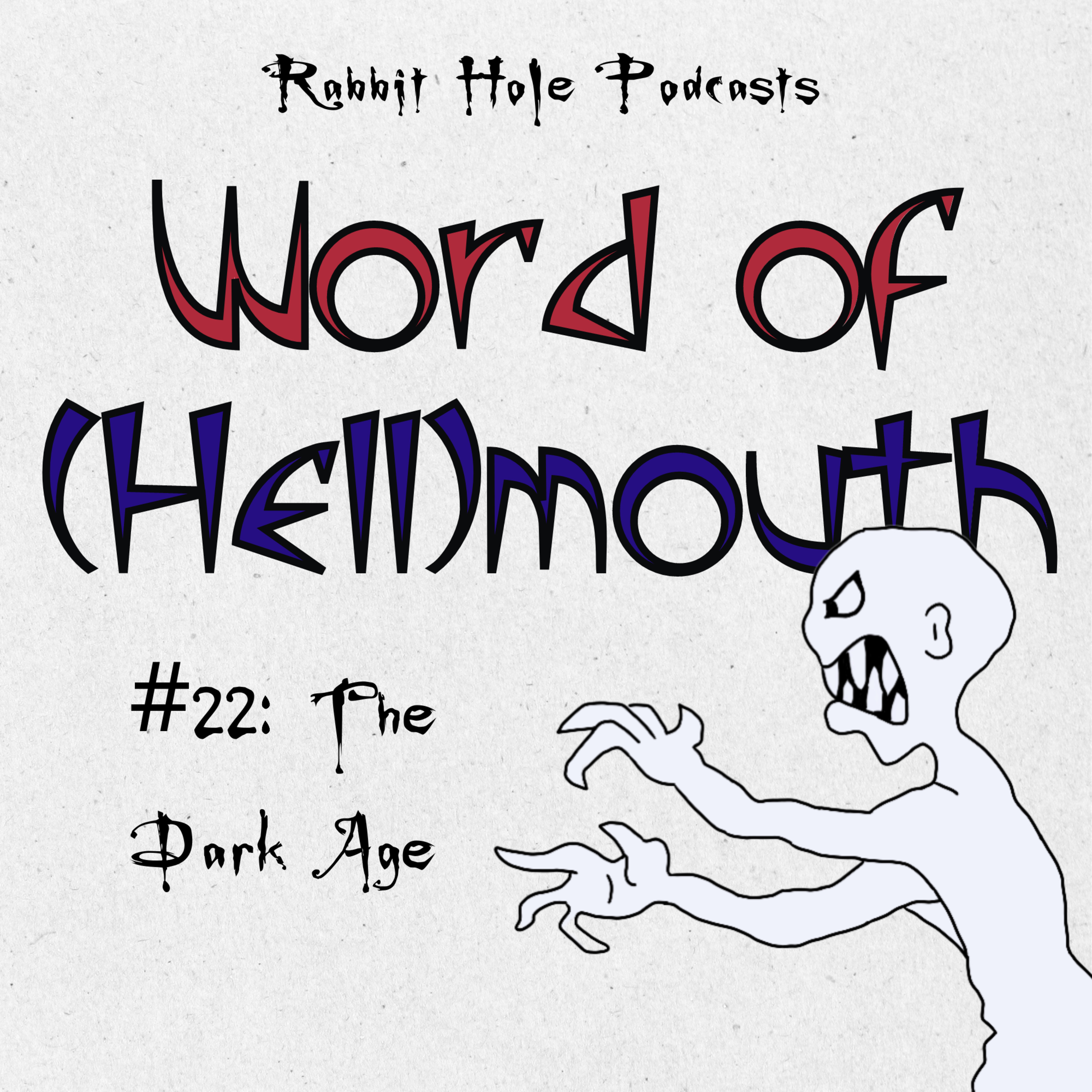 #22: The Dark Age episode artwork