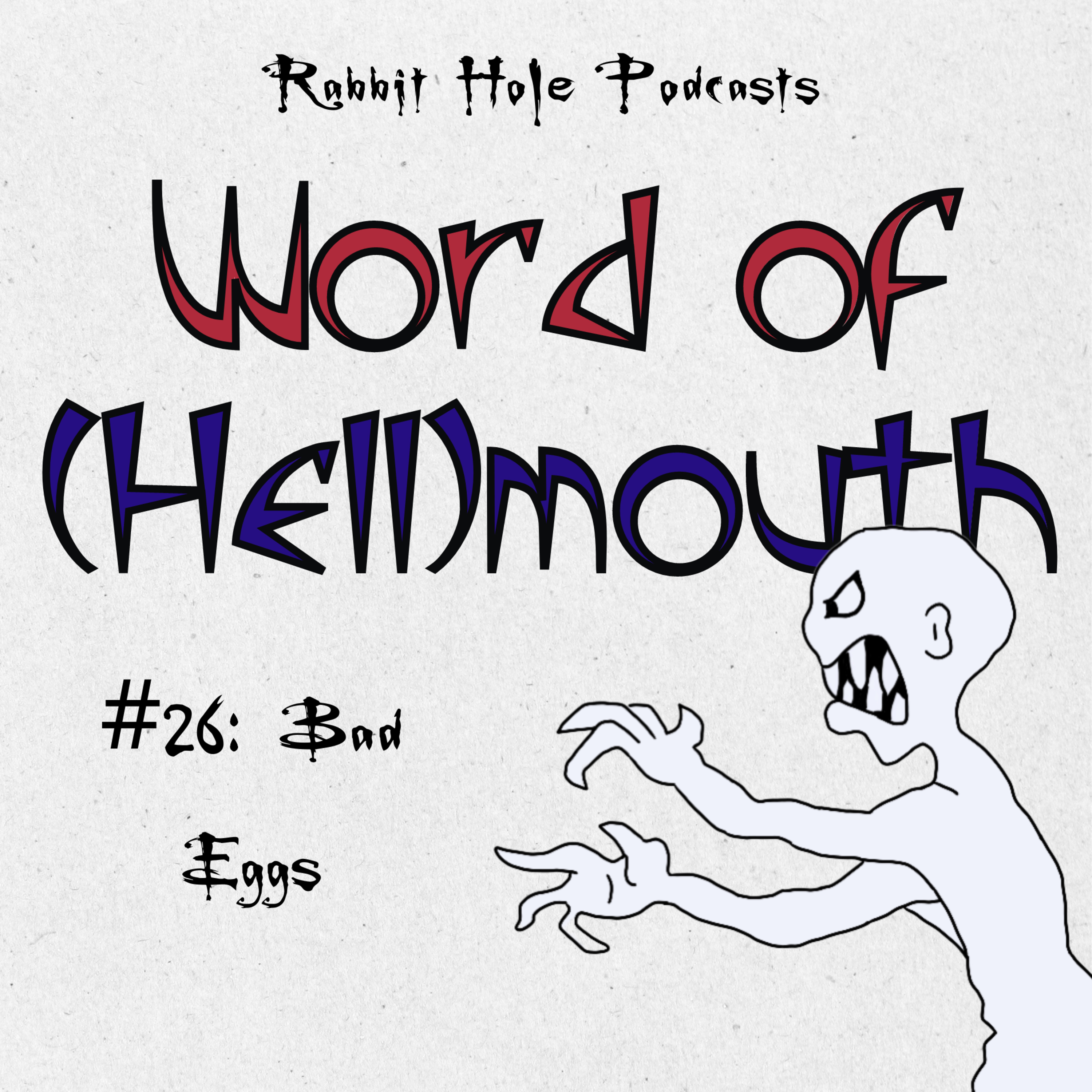 #26: Bad Eggs episode artwork