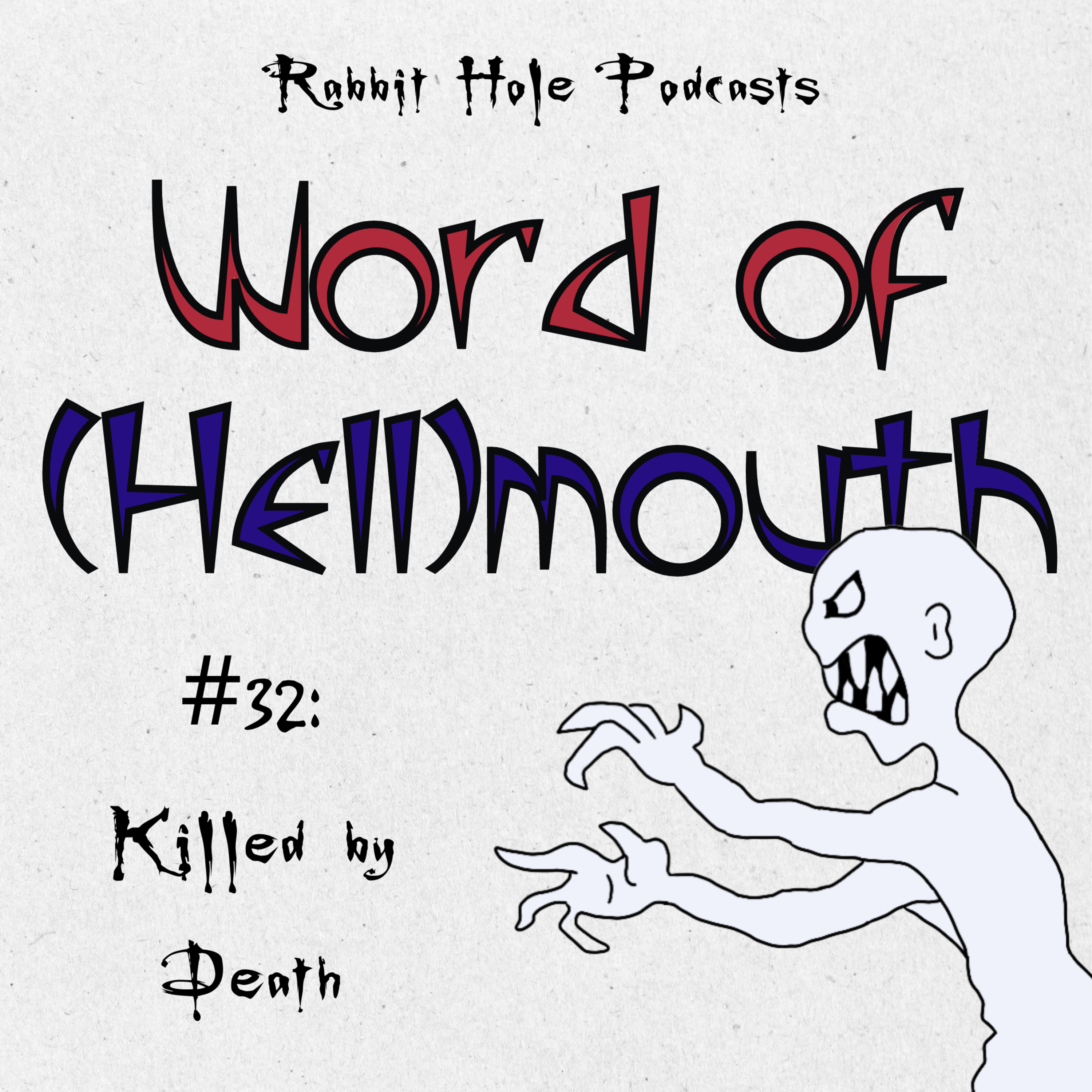 #32: Killed by Death episode artwork