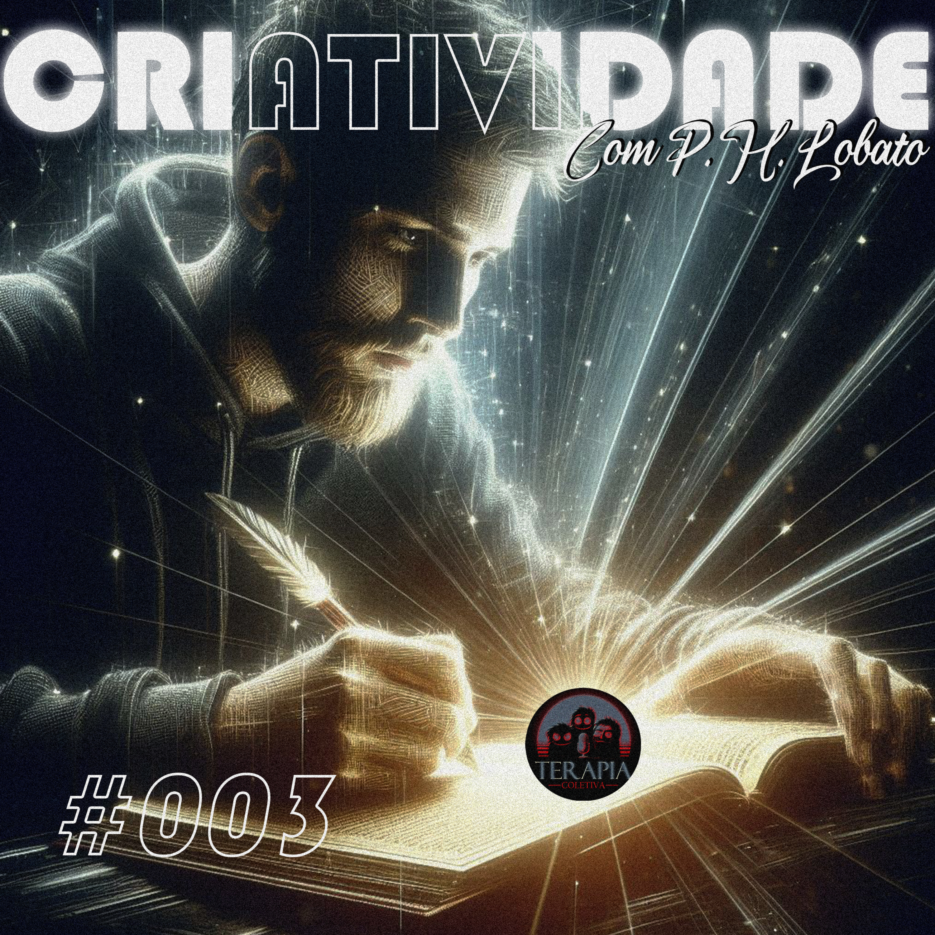 Terapia Coletiva - Criatividade #003 episode artwork