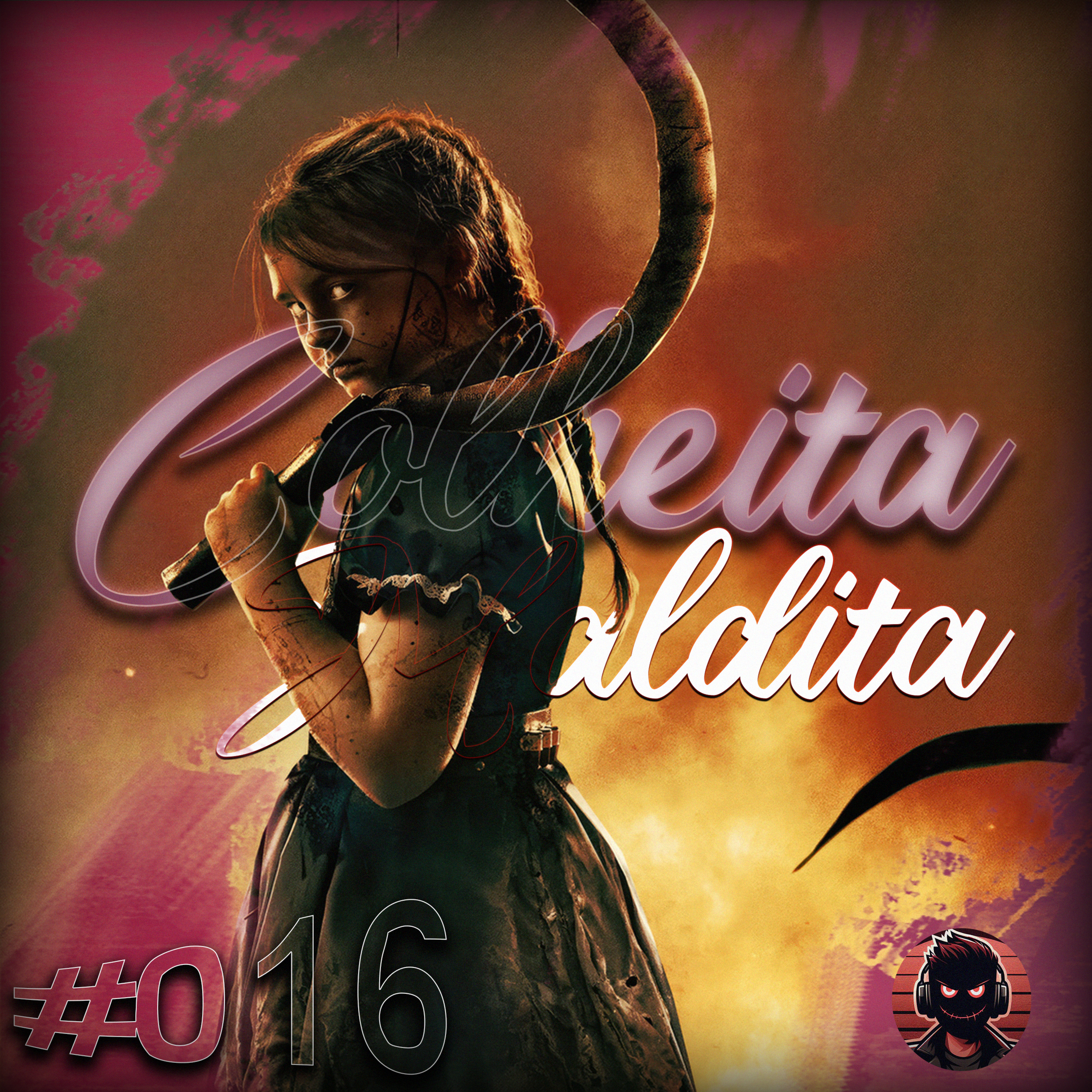 COLHEITA MALDITA | #016 episode artwork