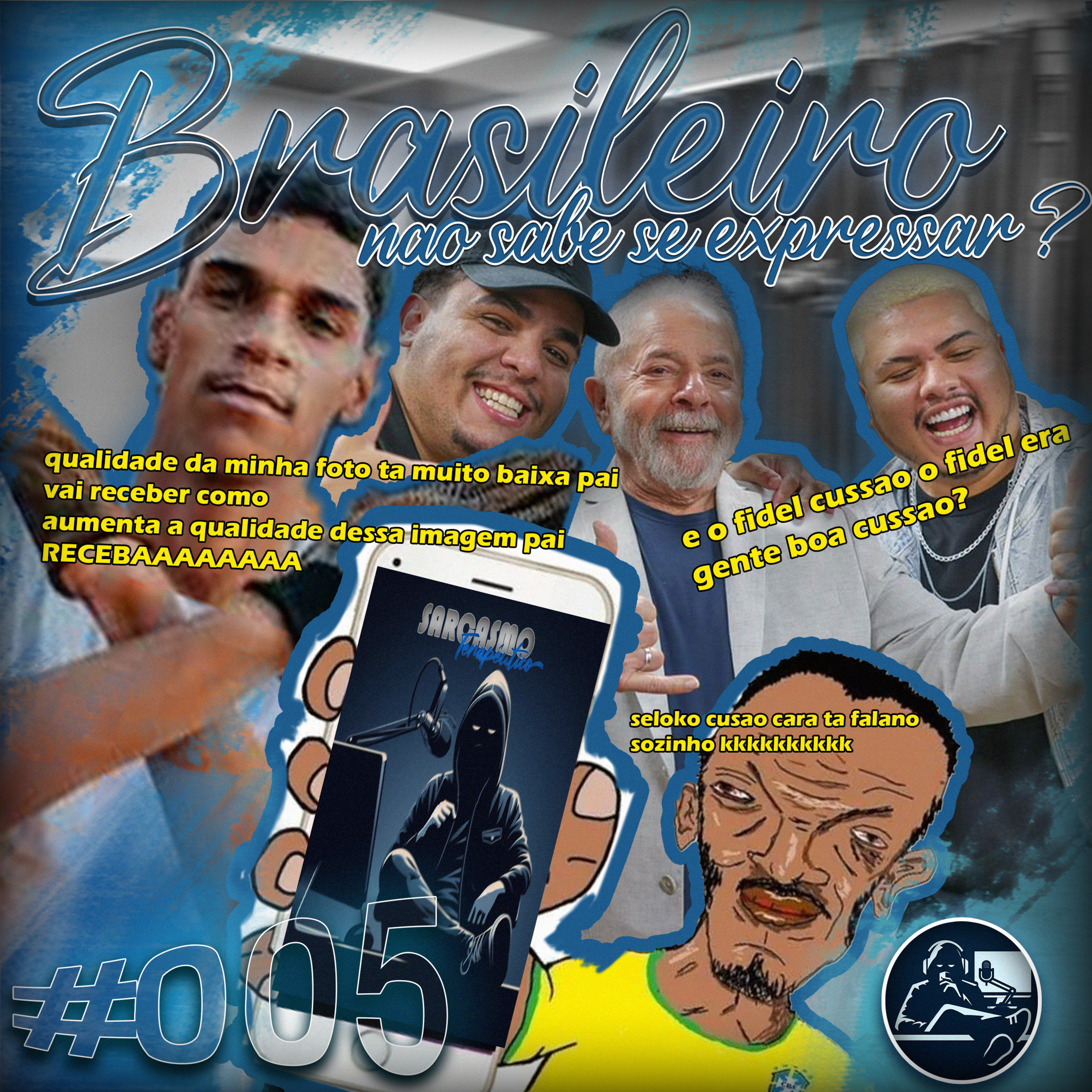 #ST005: O Brasileiro não sabe se expressar? episode artwork