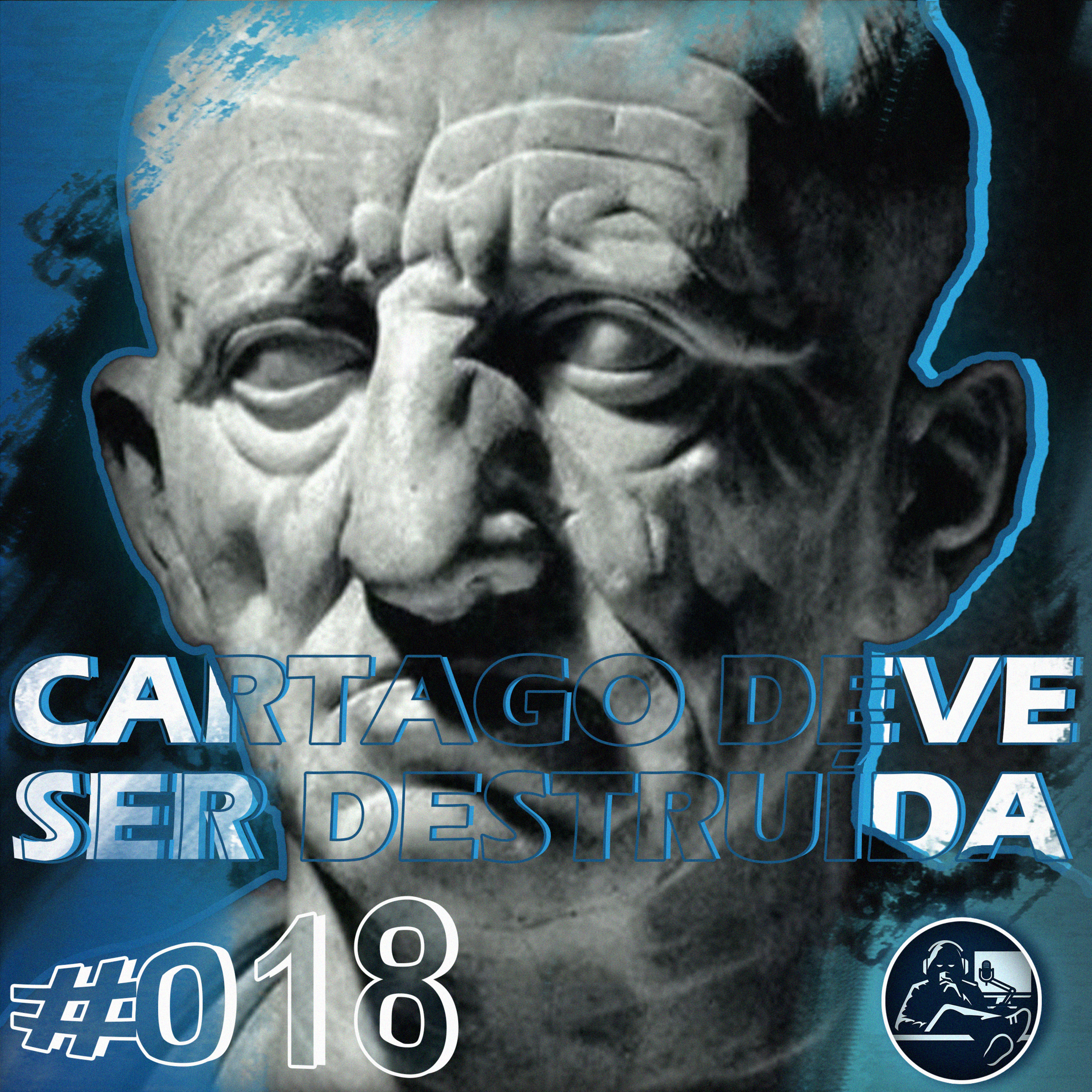 #ST018 - Cartago Deve Ser Destruída | PARTE 2 episode artwork