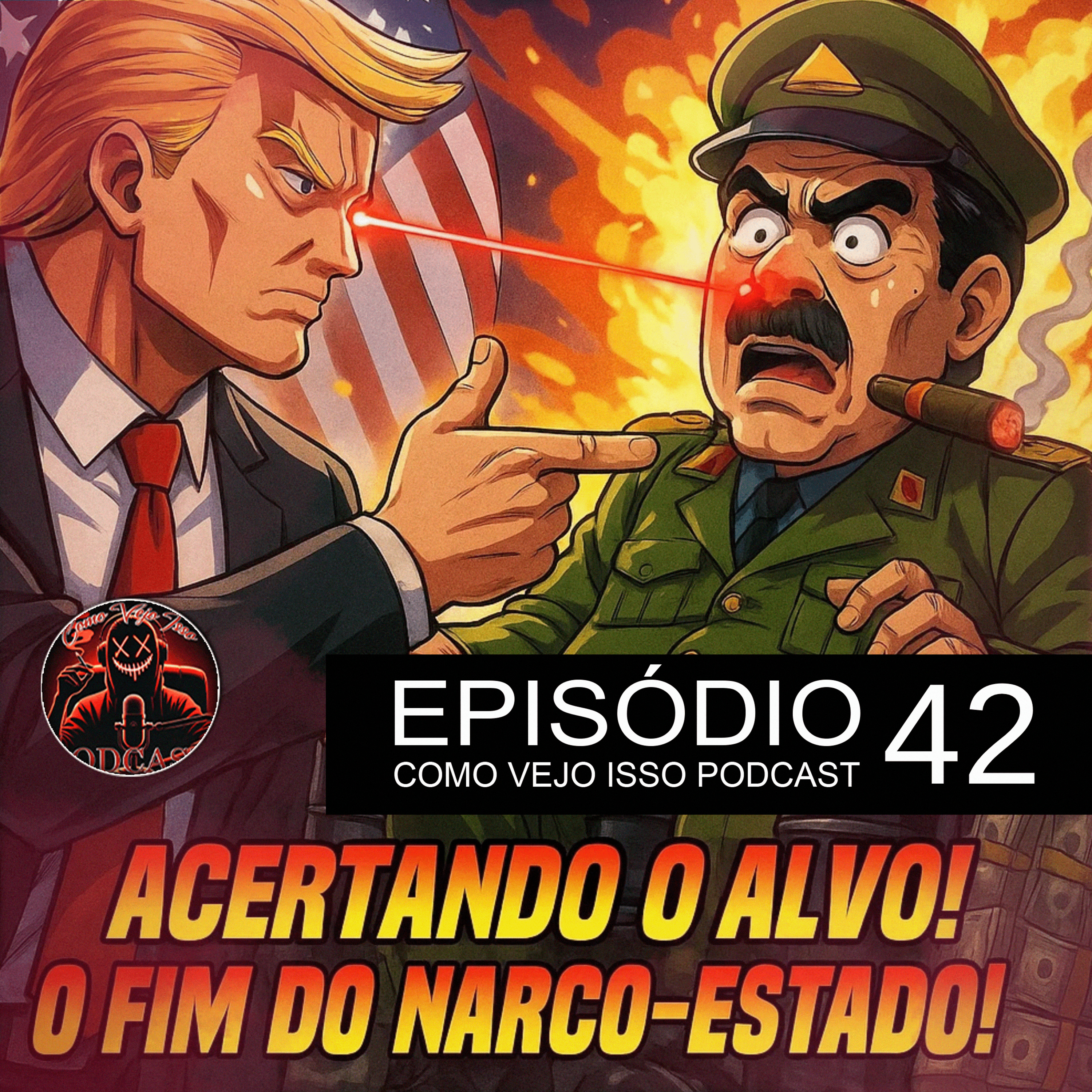 TRUMP ACERTANDO O ALVO e o PT DEFENDENDO O NARCO-ESTADO | #042 episode artwork