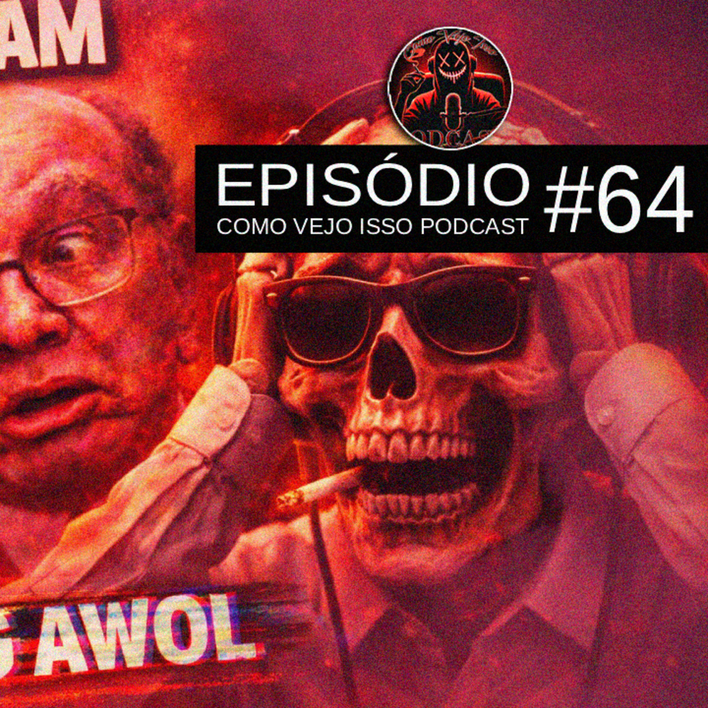 O STF Perdeu a Linha: A Tirania Sem Freio de Gilmar e Moraes | #064  episode artwork