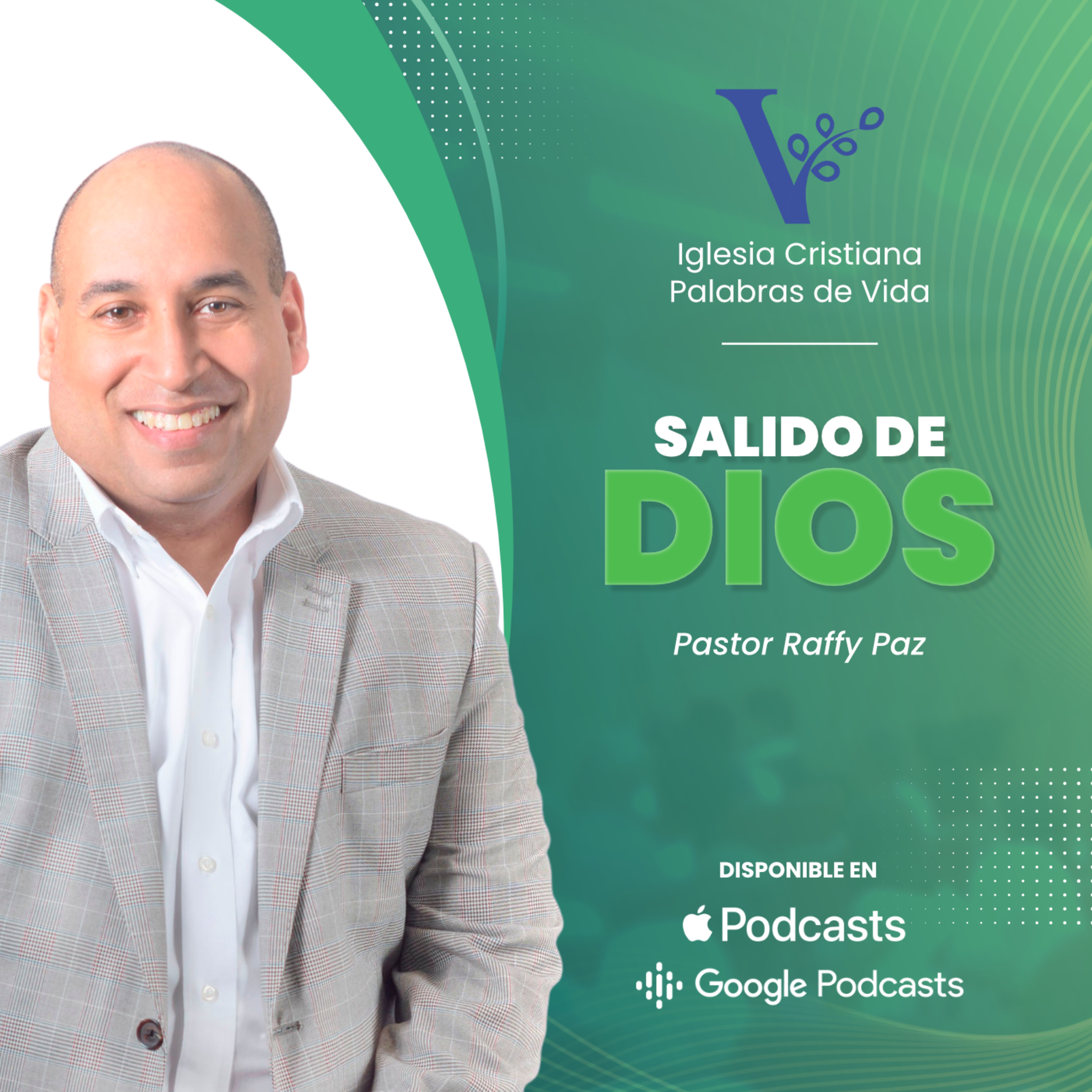 Pastor Raffy Paz – Salido de Dios
