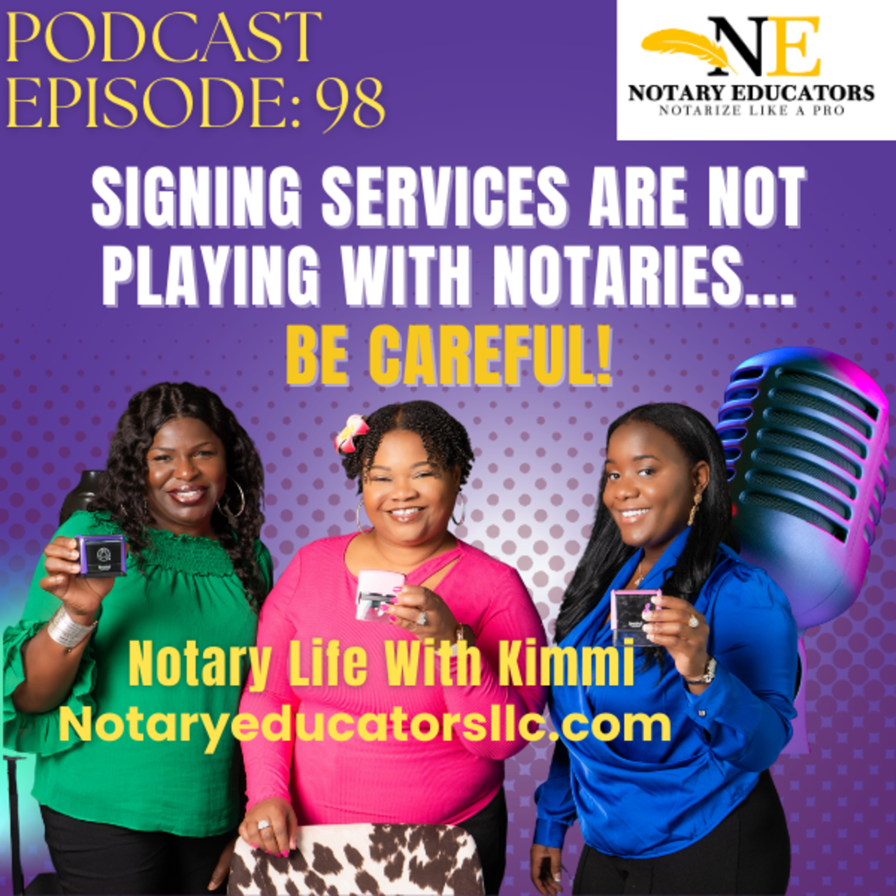 #98 - Signing Services Are Not Playing With Notaries...Be Careful Podcast. episode artwork