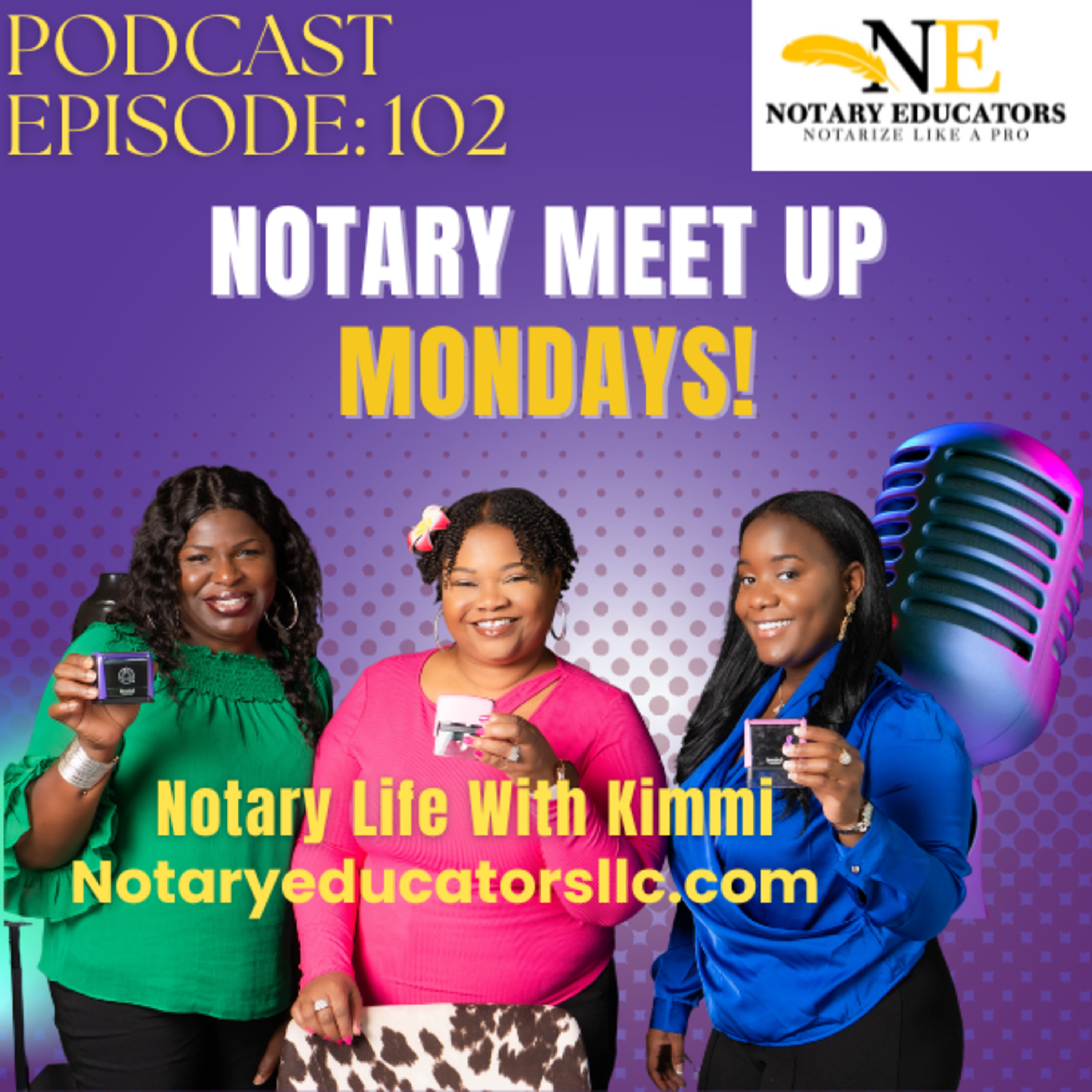 cover of episode #102 - Notary Monday Meet Up Podcast