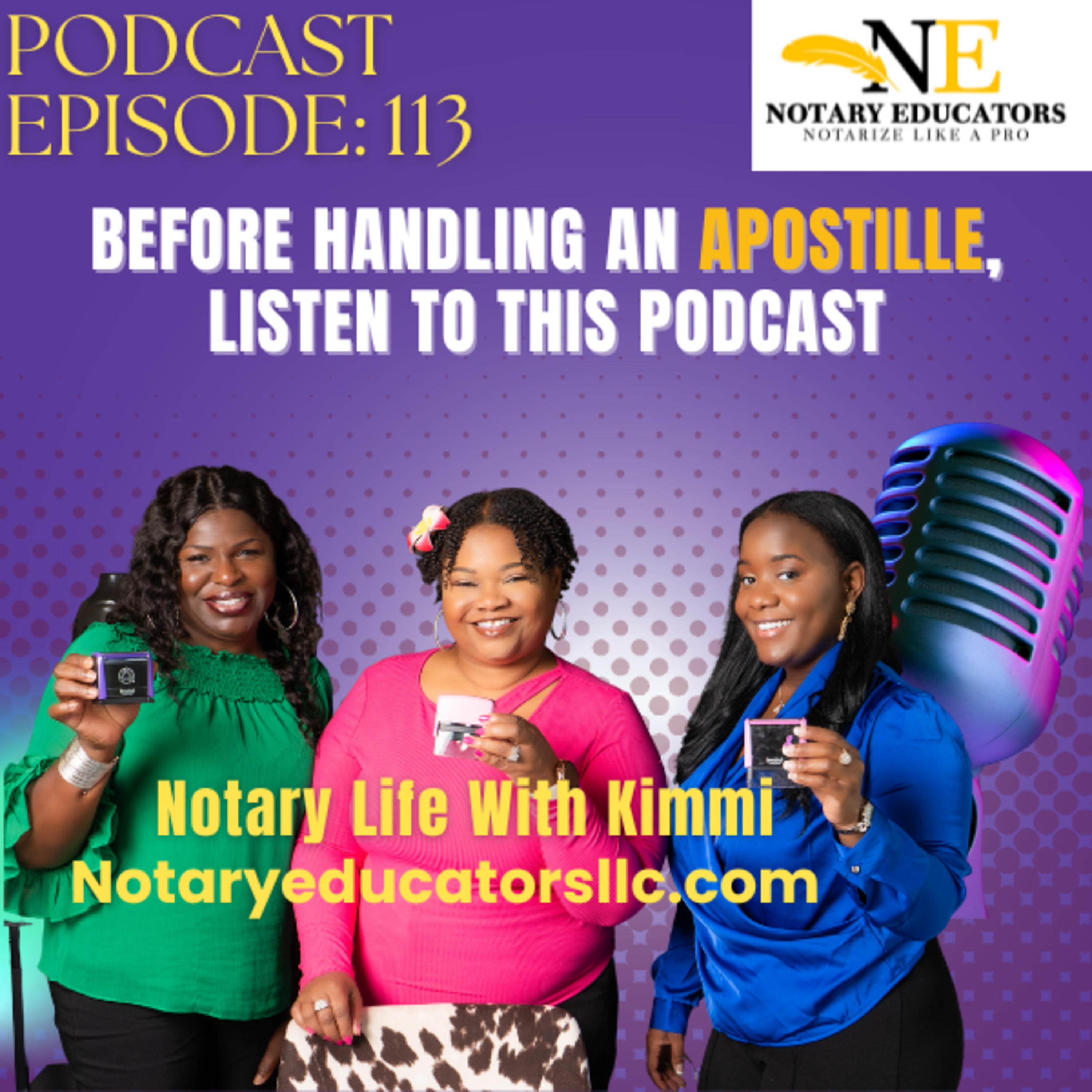 cover of episode #113 - Before Handling an Apostille, Listen to This Podcast