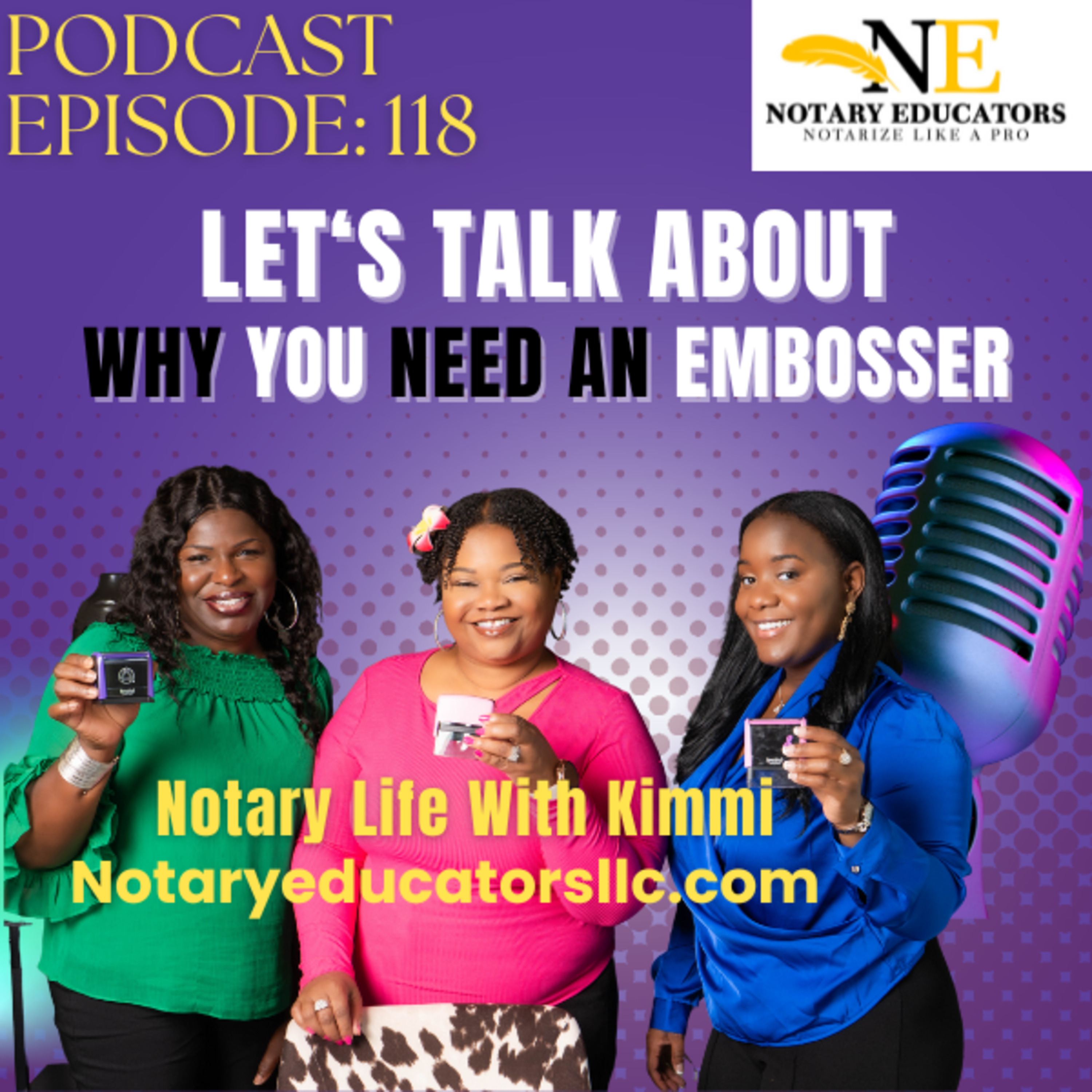 cover of episode #118 - Lets Talk Why You Need an Embosser Podcast