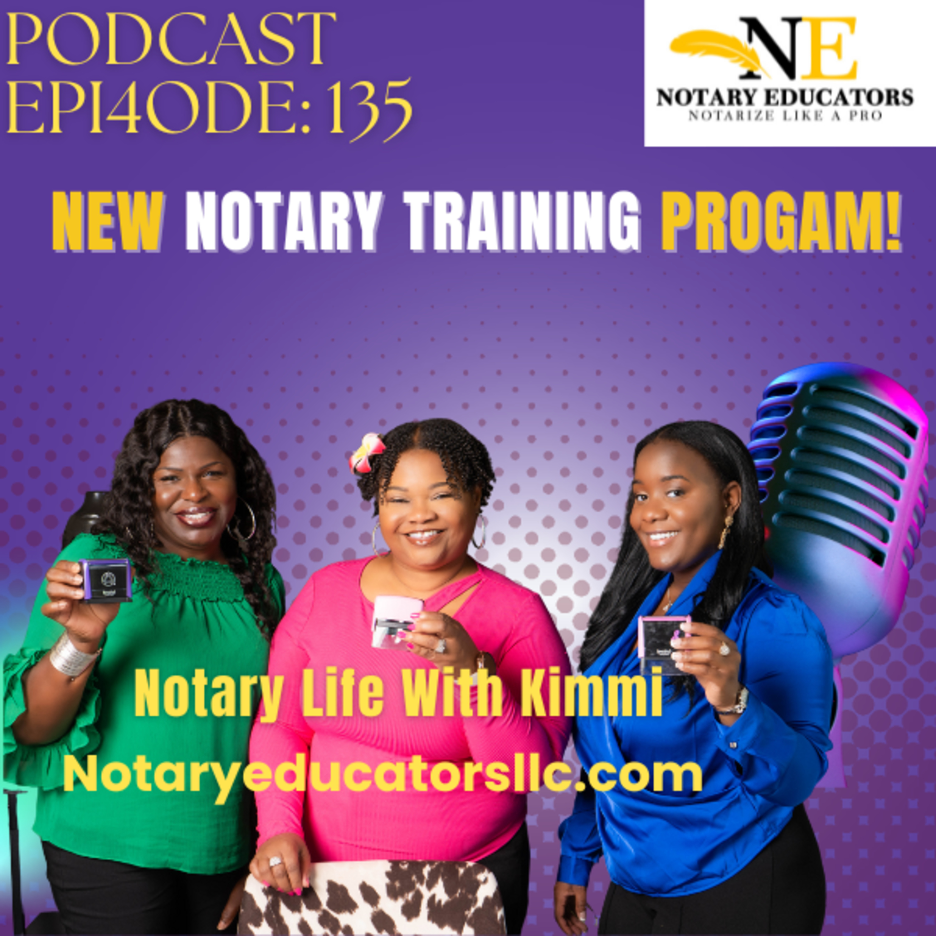cover of episode #135 - New Notary Training Program General Notary Work Podcast