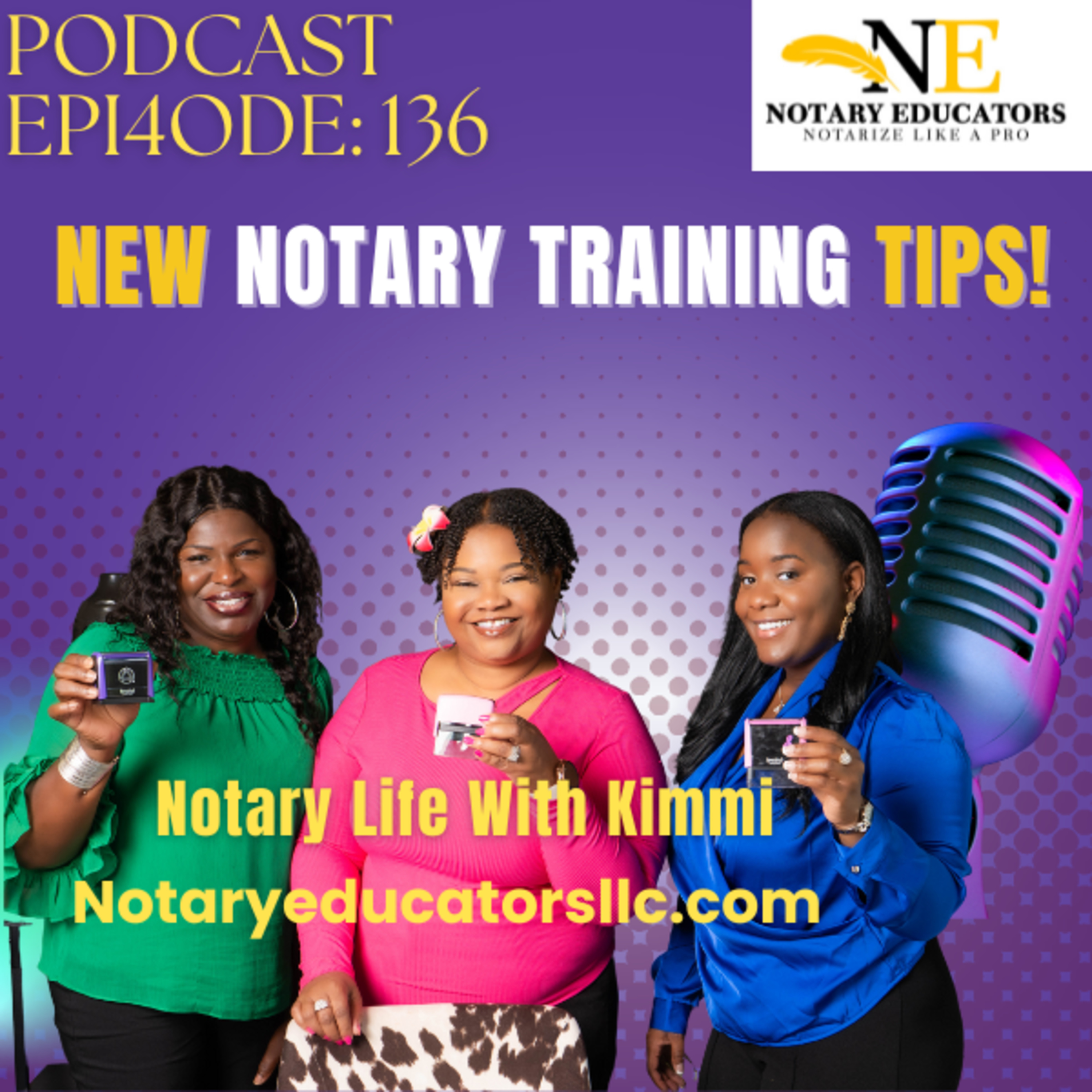 cover of episode #136 - New Notary Training Tips Podcast