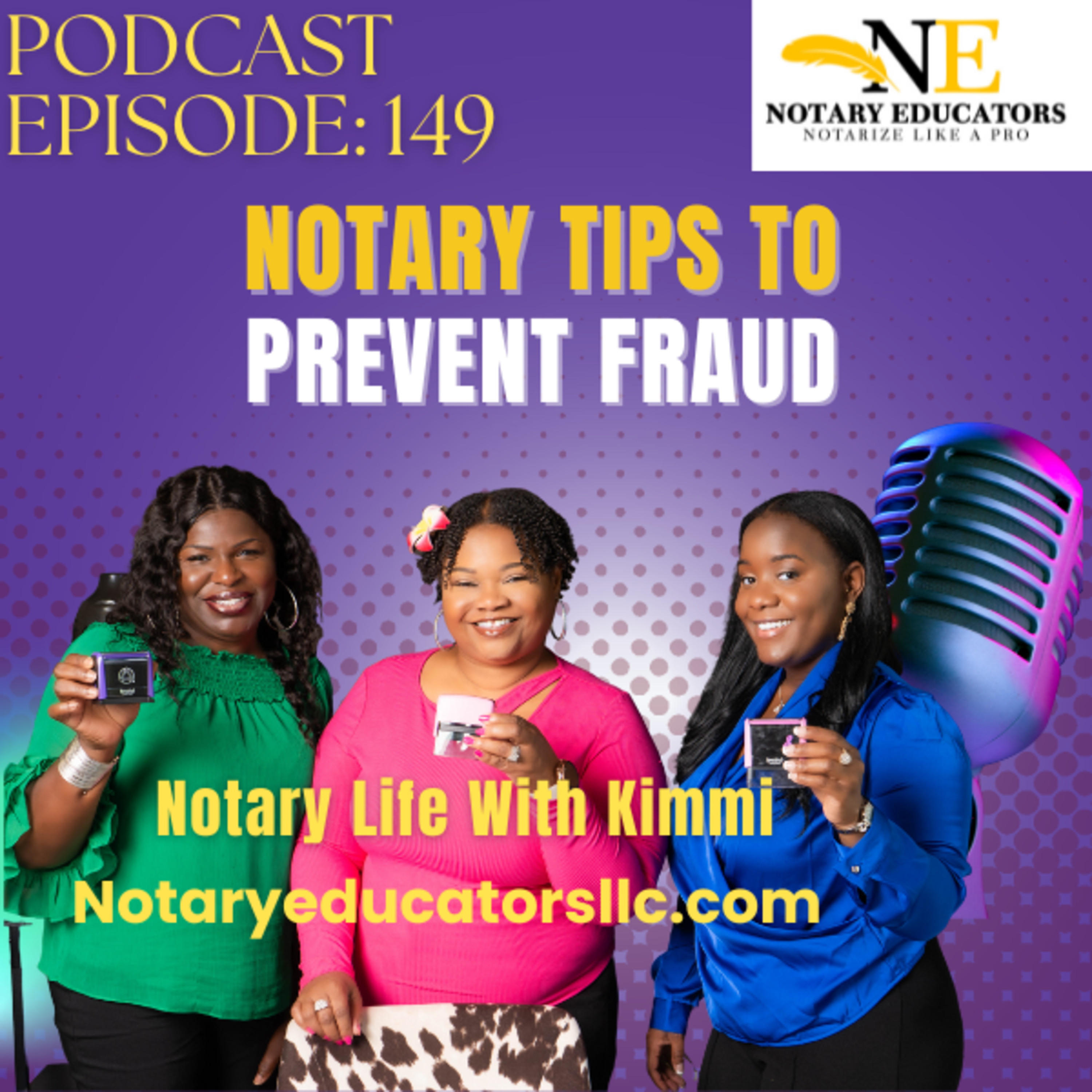 cover of episode #149 - Notary Tips to Prevent Fraud