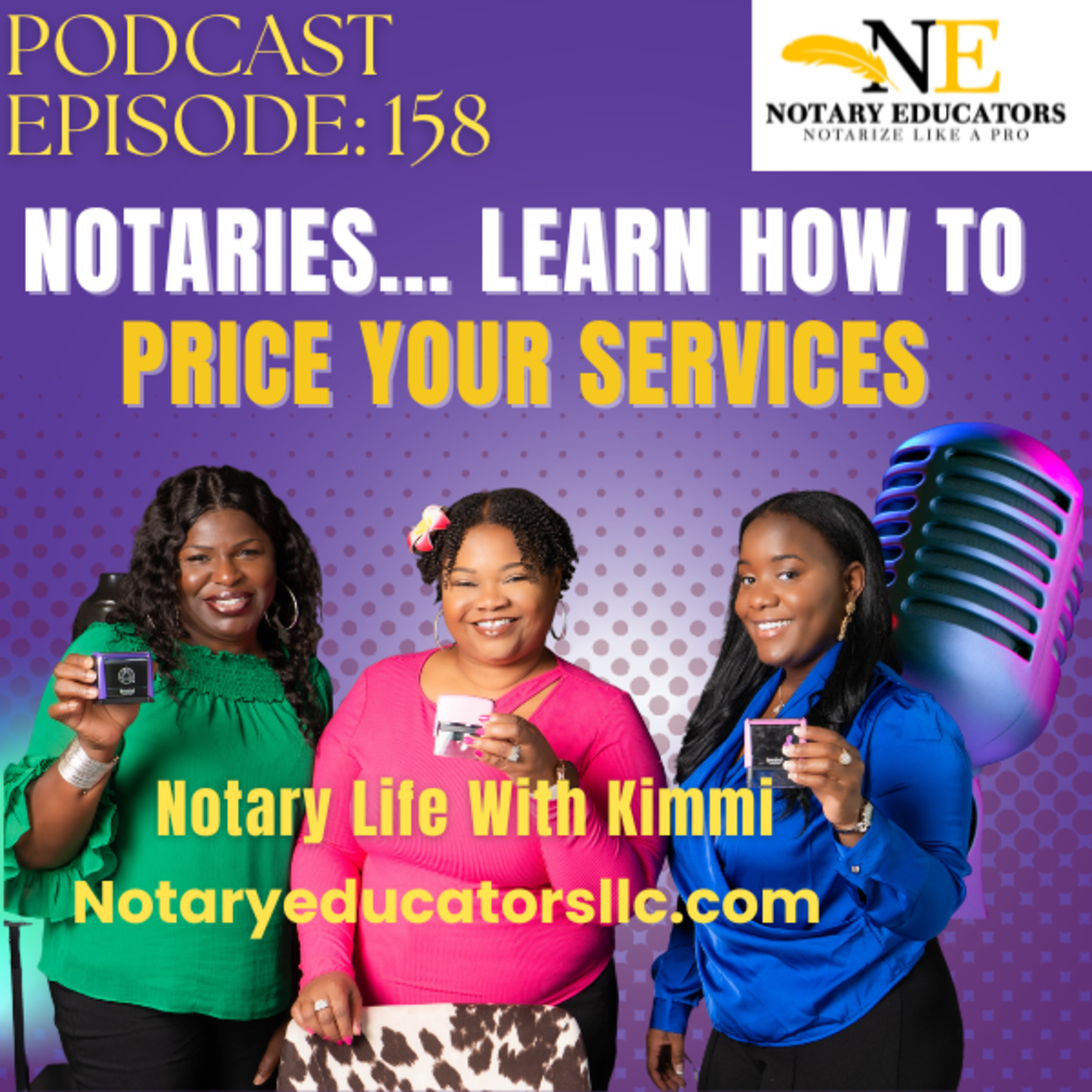 cover of episode #158 - Notaries...Learn How To Price Your Services Podcast