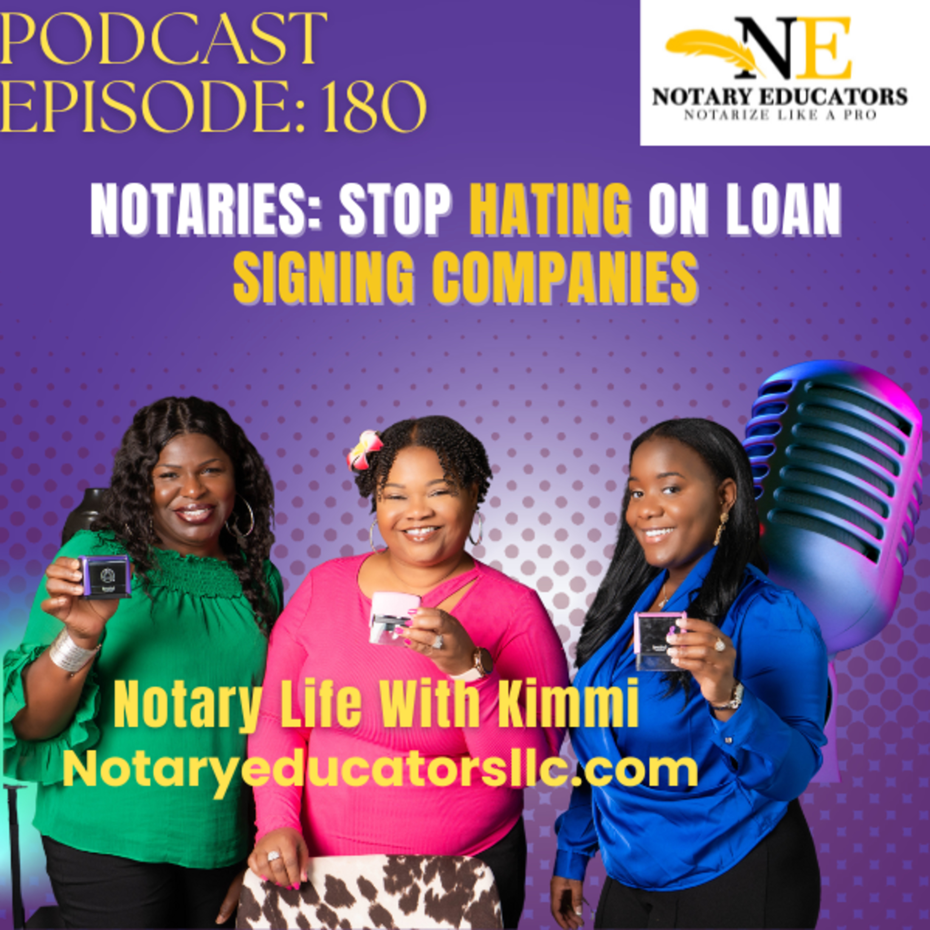 #180 - Notaries Stop Hating On Loan Signing Companies Podcast episode artwork