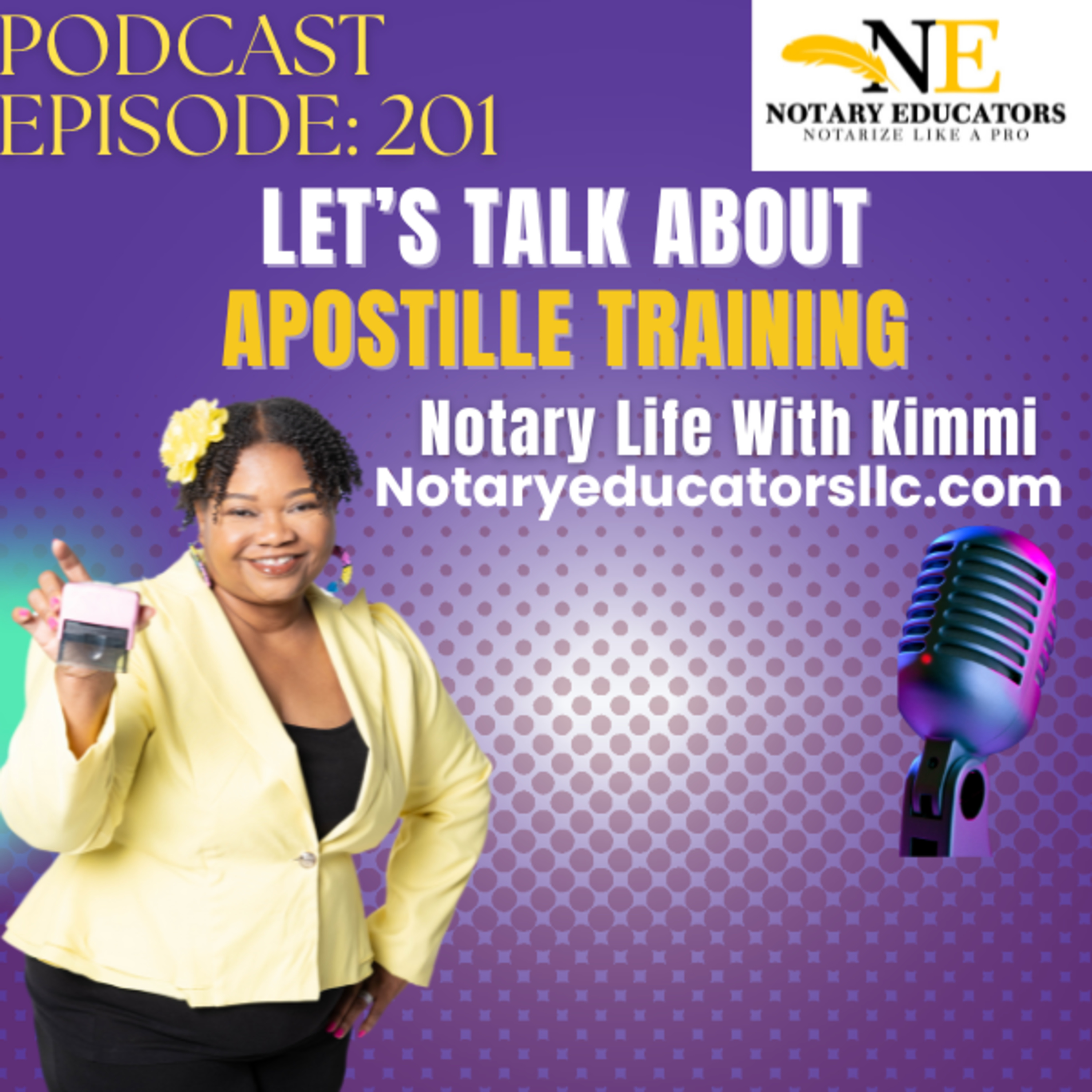 cover of episode #201 - Apostille Training Podcast