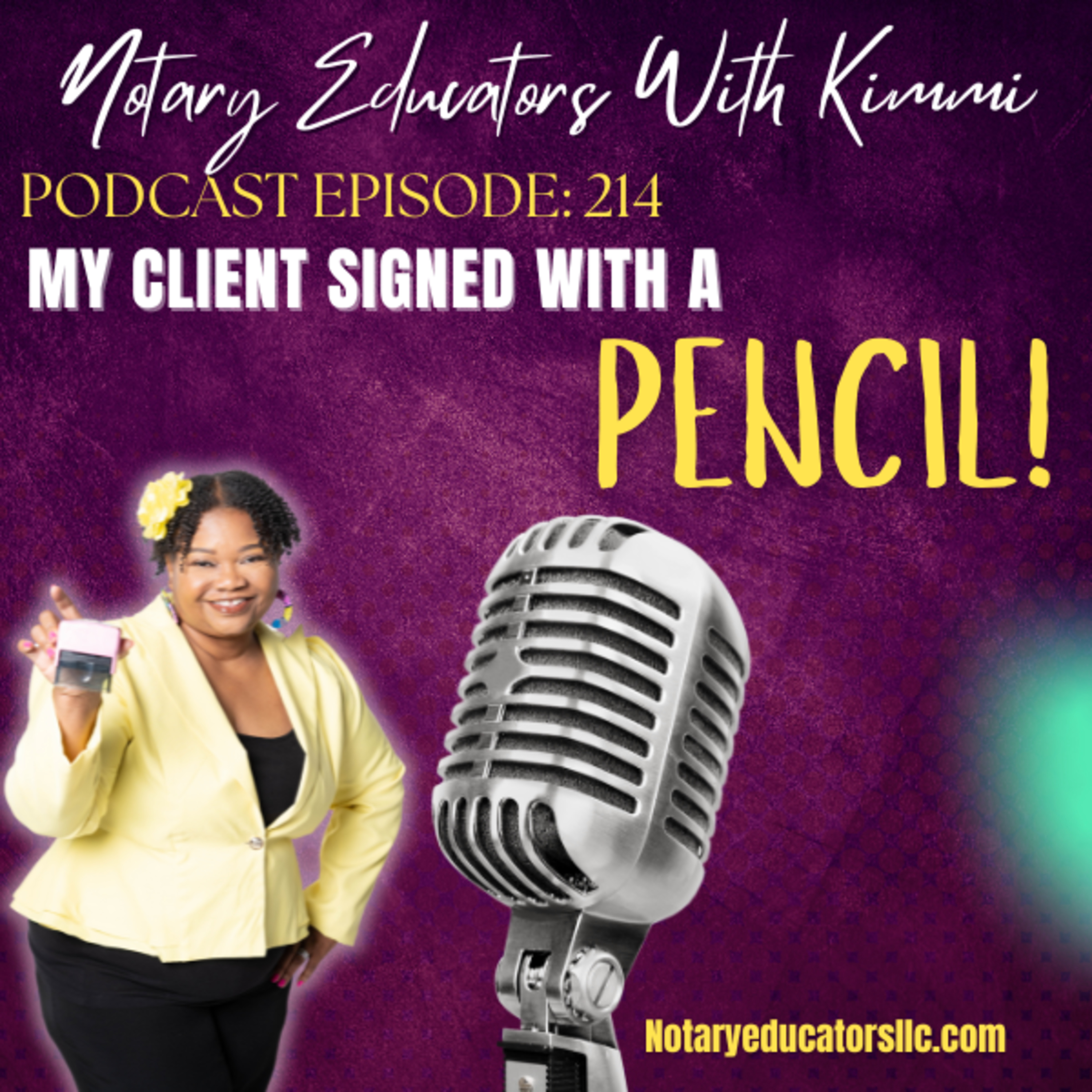 cover of episode #214 - My Client Signed with a Pencil Podcast