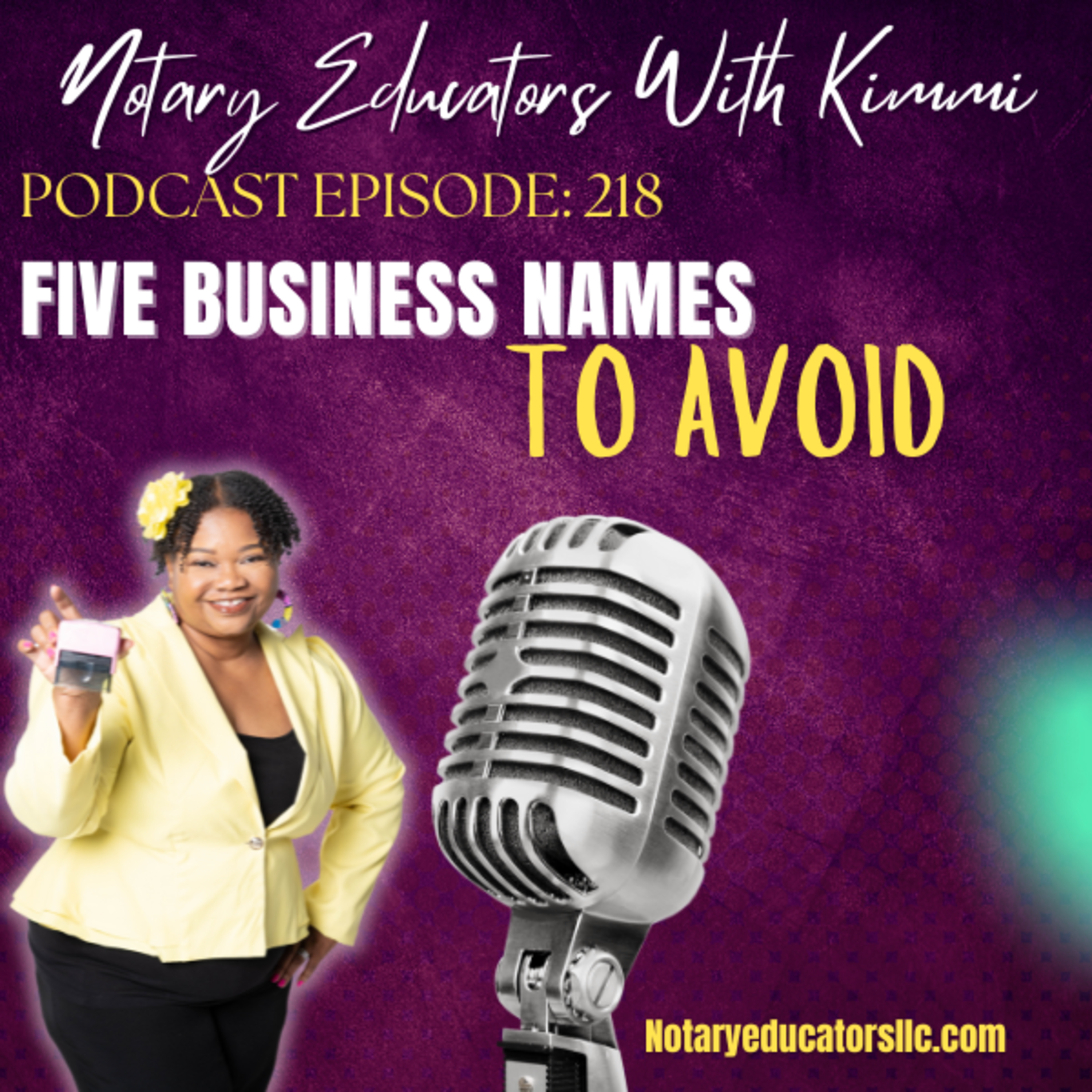 cover of episode #218 - Five Business Names to Avoid Podcast