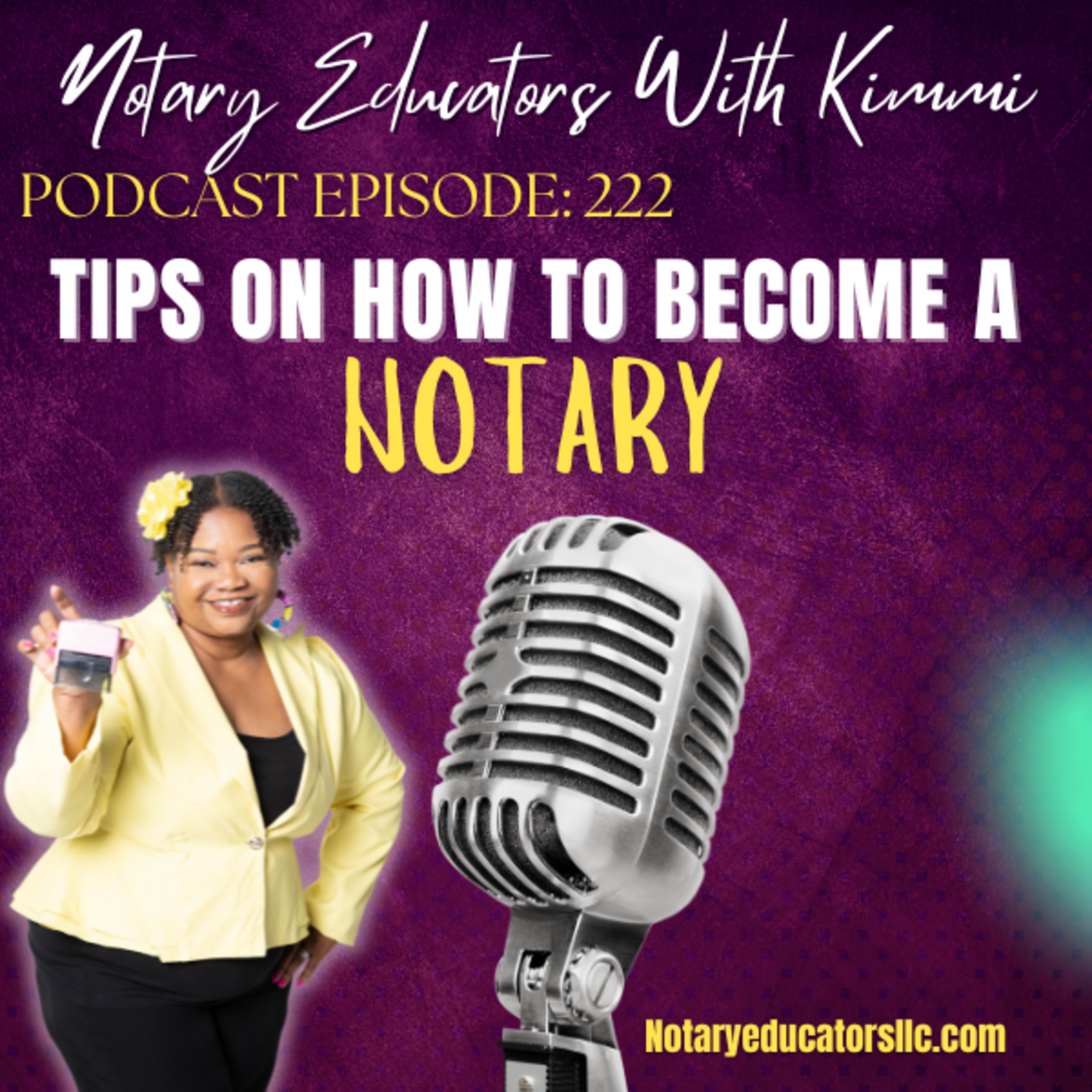 cover of episode #222 - How to Become a Notary Podcast
