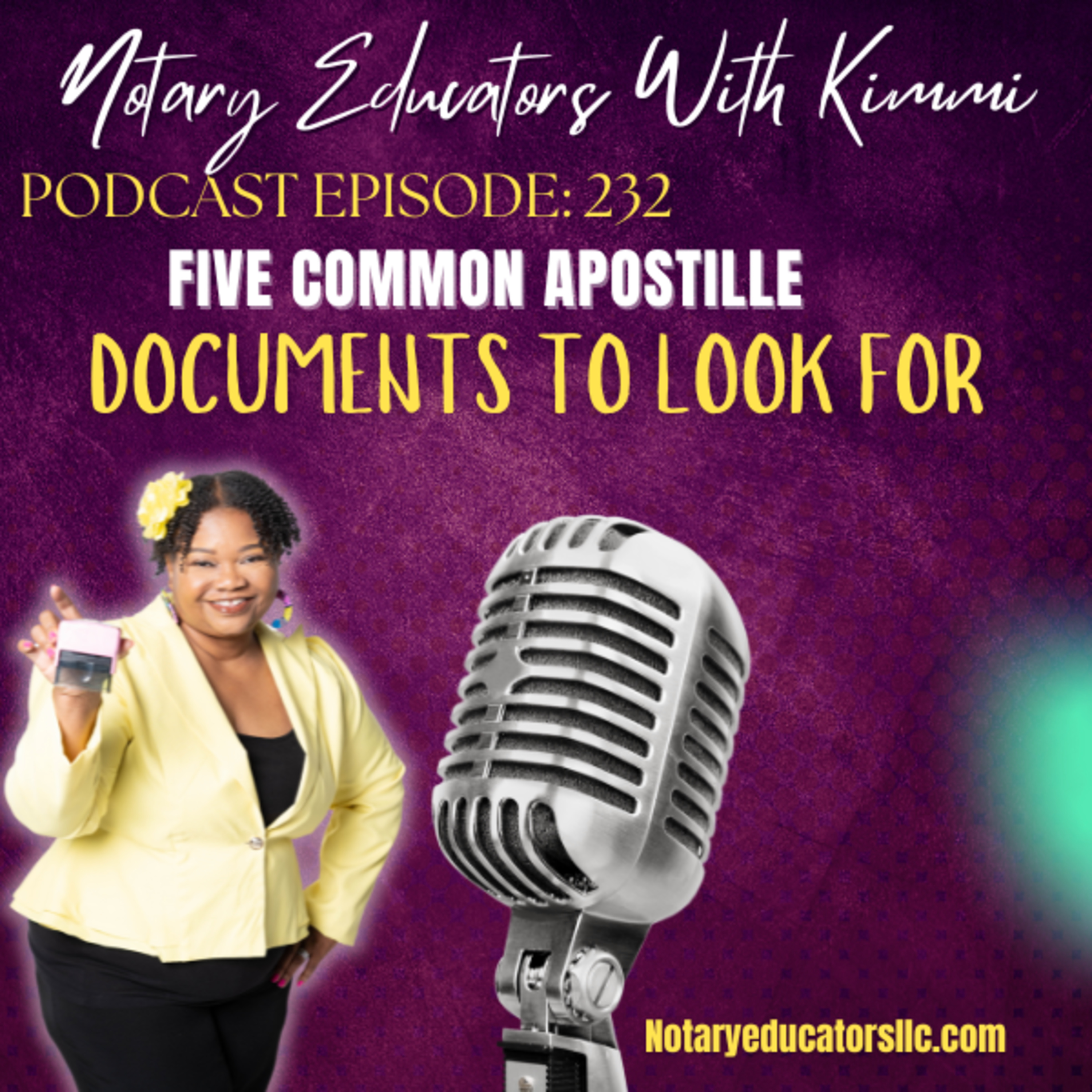 cover of episode #232 - Five Common Apostille Documents to Look For Podcast