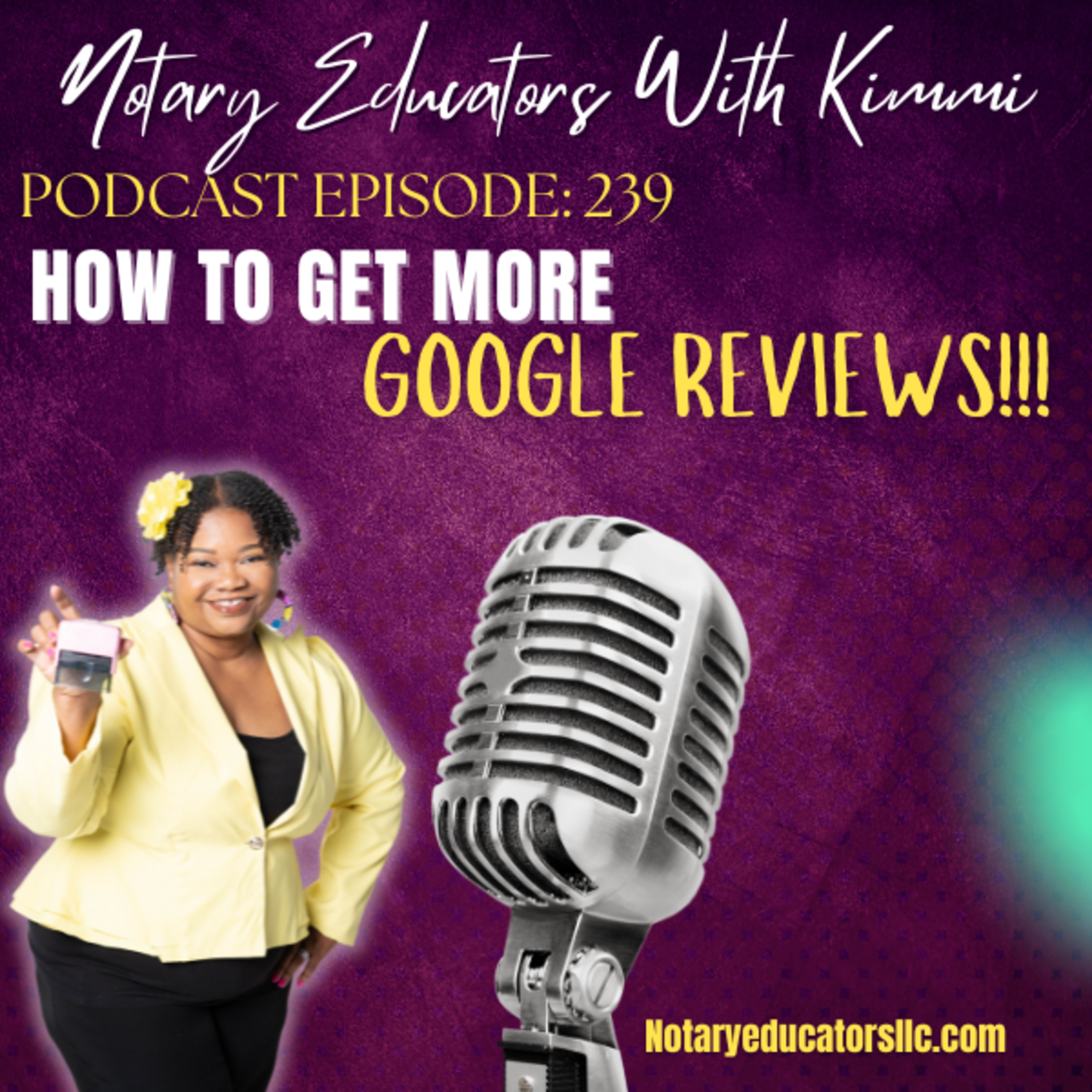 cover of episode #239 - How to Get More Google Reviews Podcast
