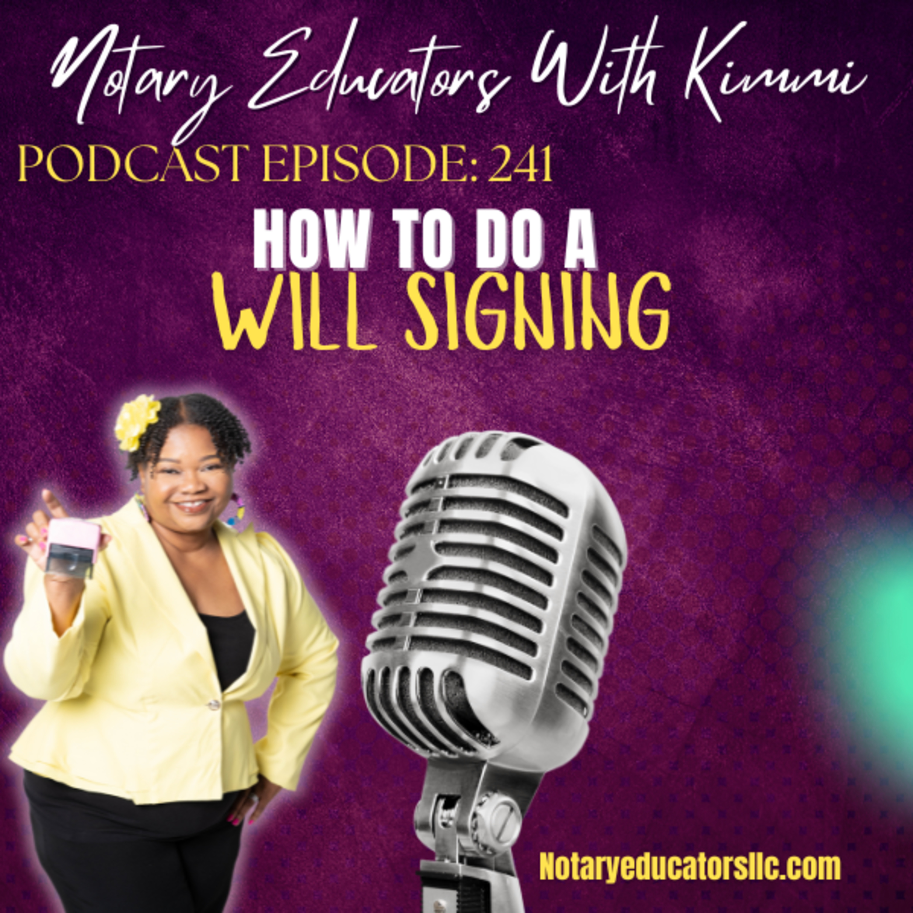 #241 - How to Do a Will Signing Podcast episode artwork