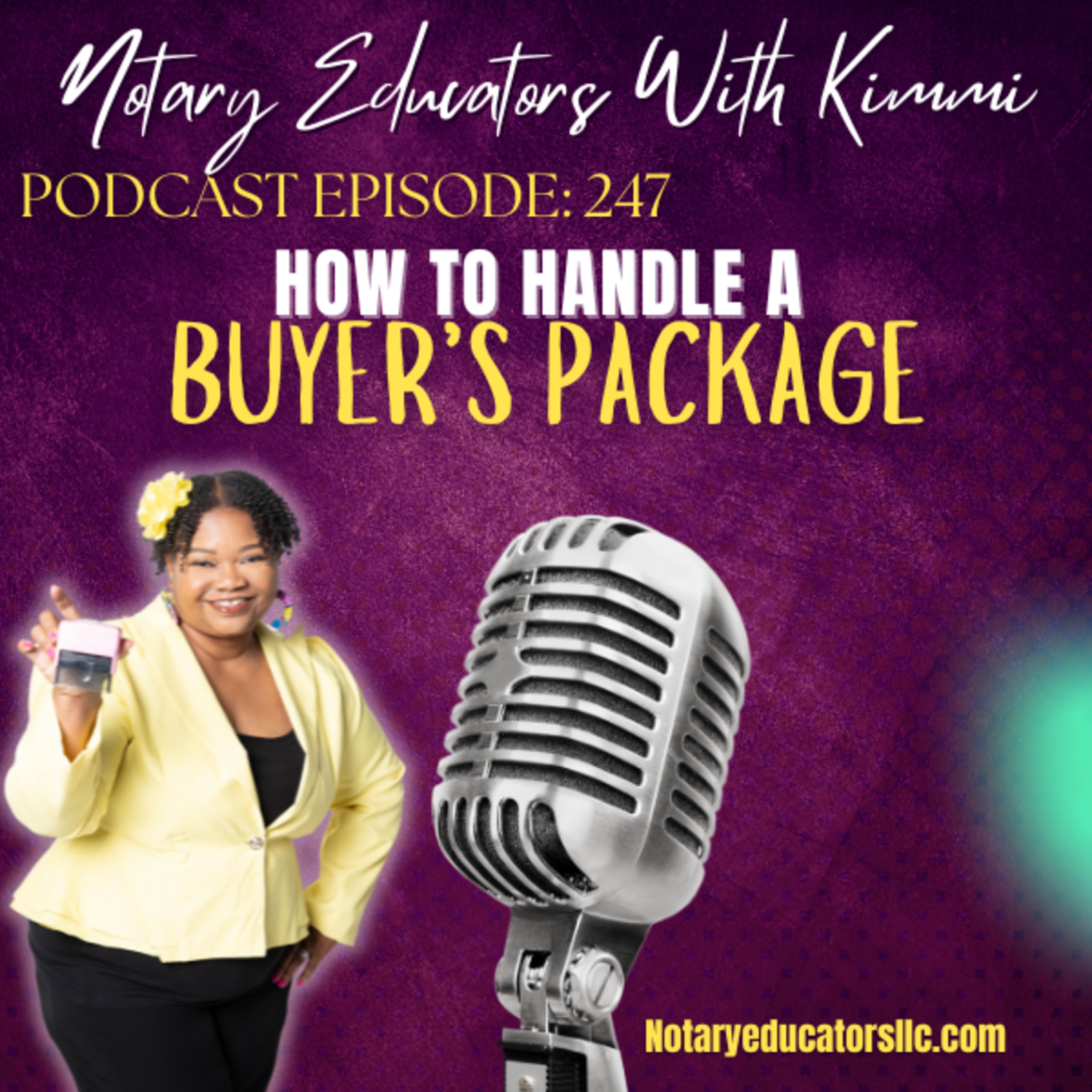 cover of episode #247 - How to Handle a Buyer's Package Podcast