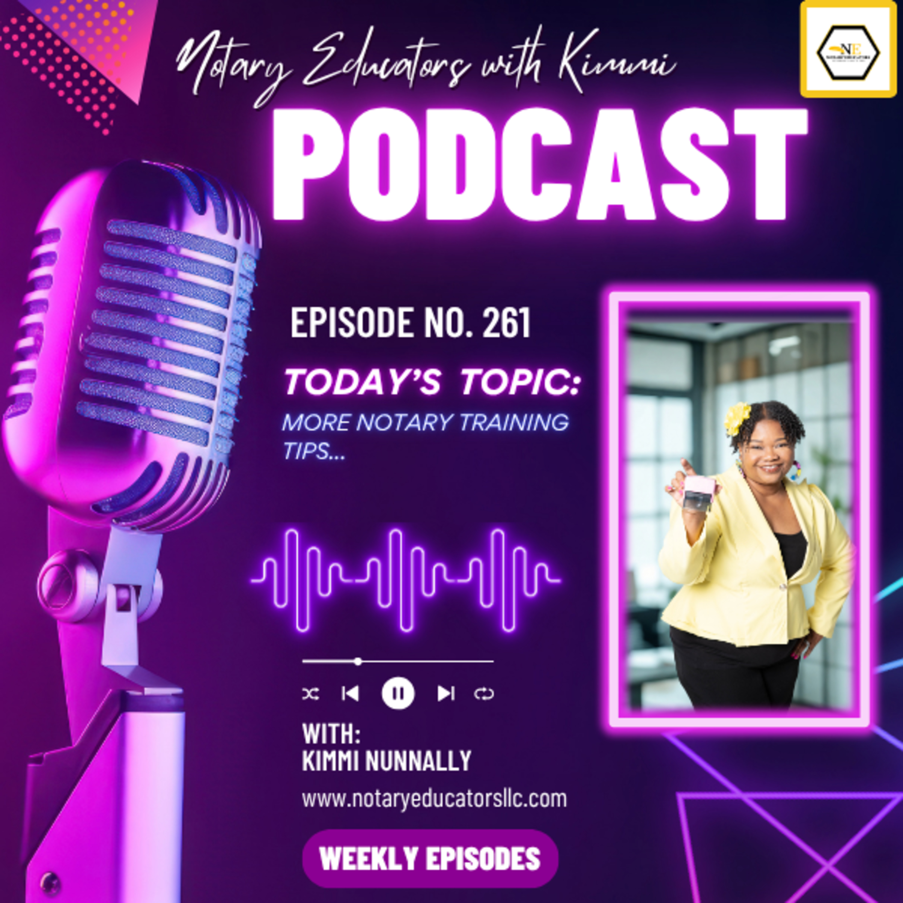 cover of episode #261- The More Notary Training Tips Podcast