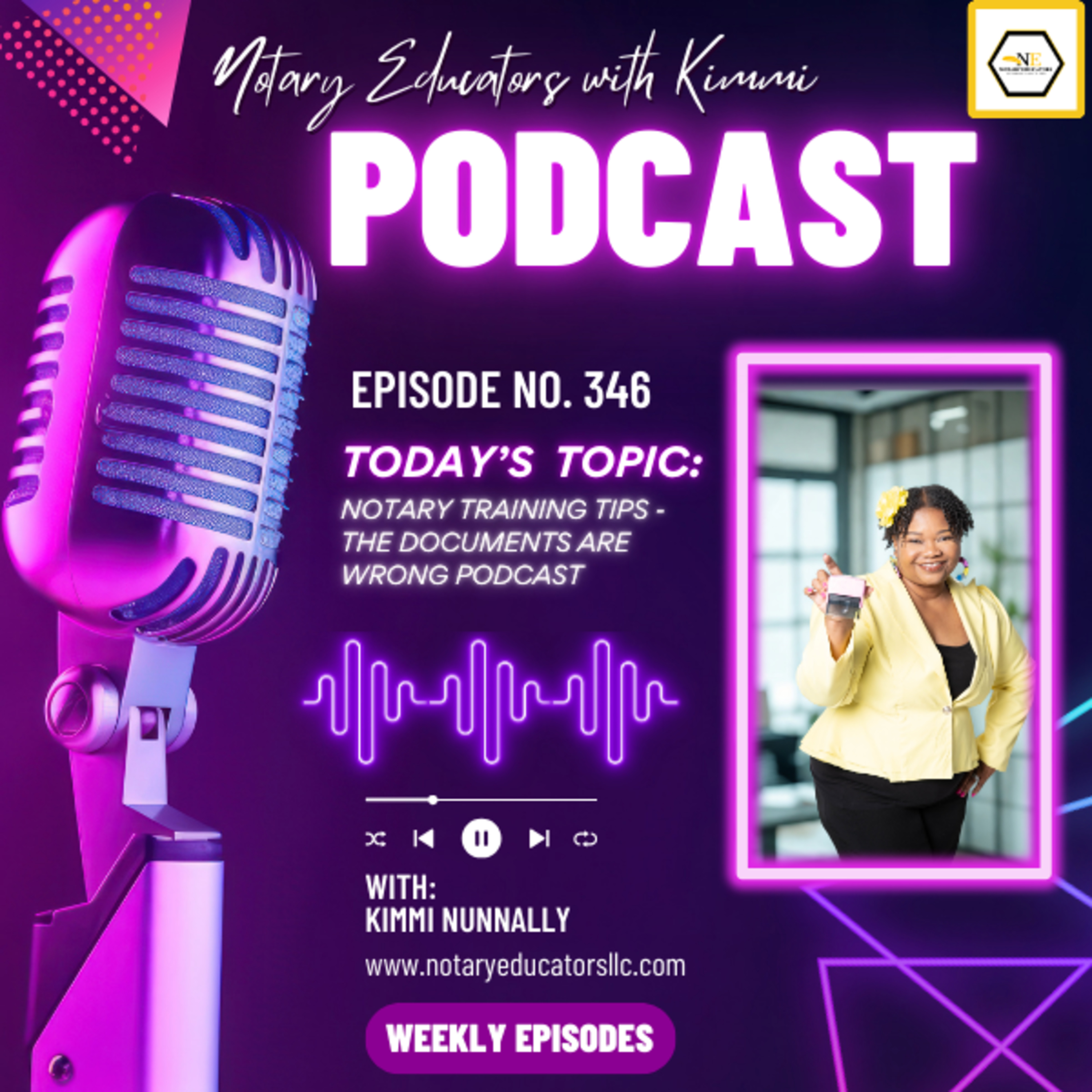#346 - Notary Training Tips - The Documents are Wrong Podcast Podcast episode artwork