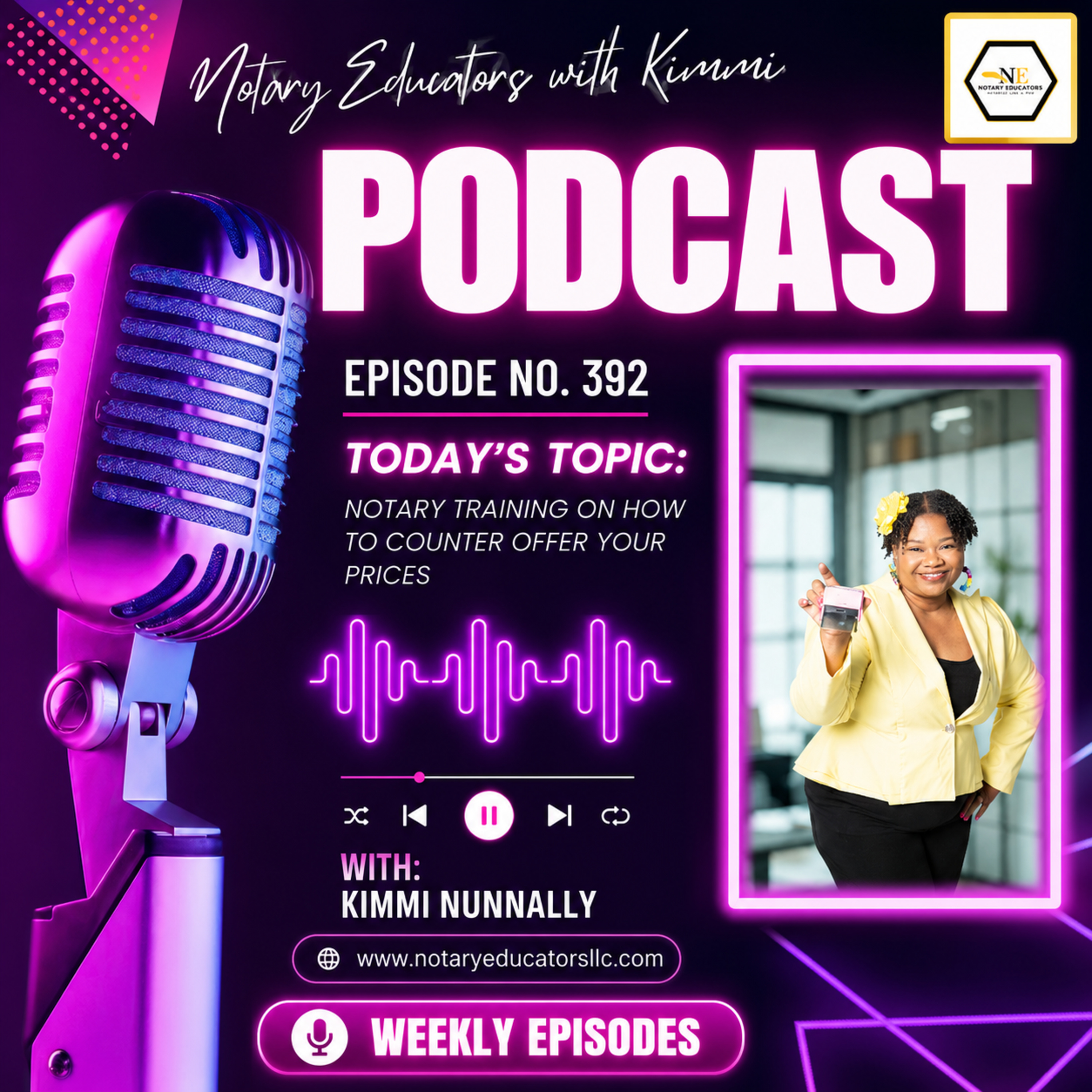 #392 - Notary Training Tips On How to Counter Offer Your Prices Podcast episode artwork