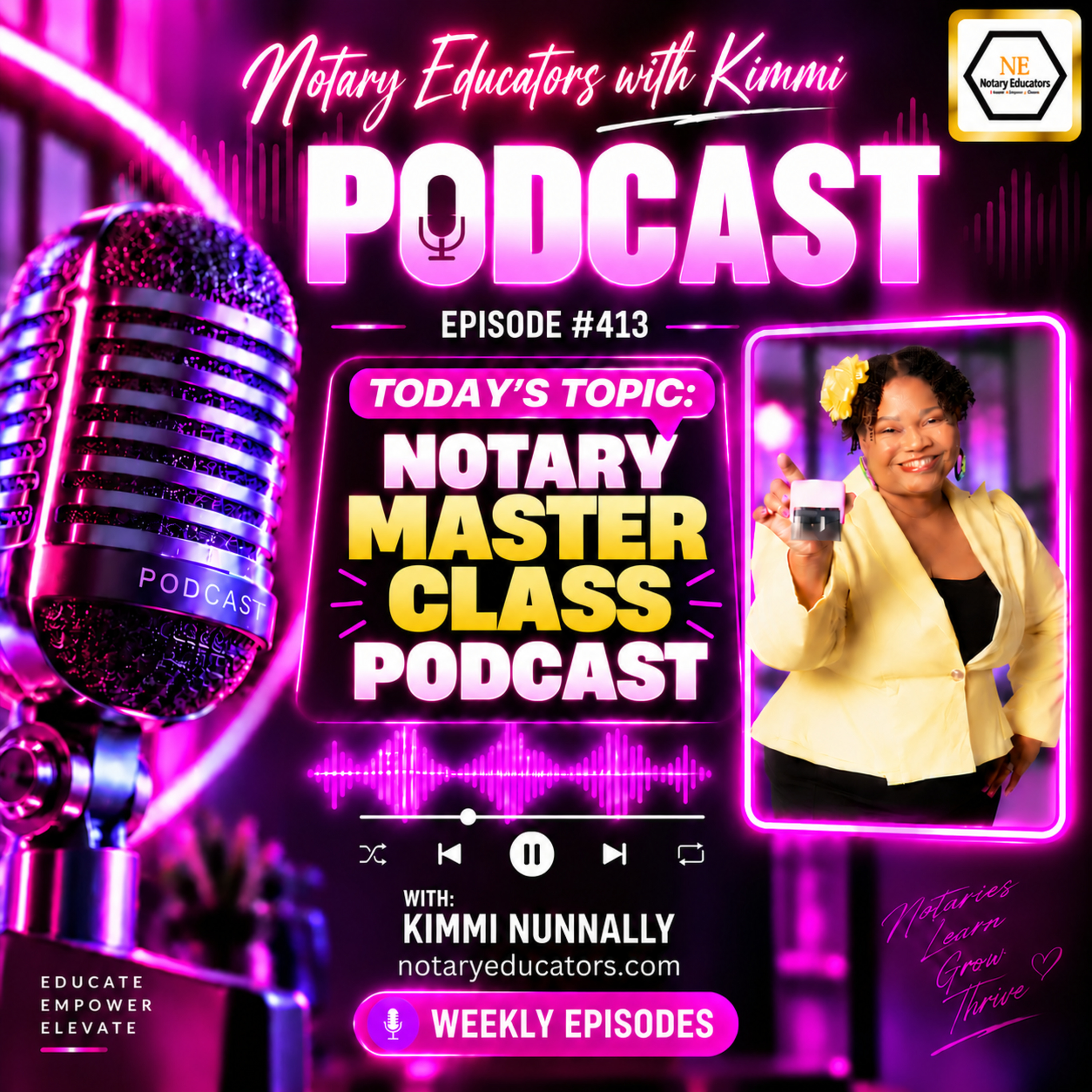 #414 - Notary Master Class Podcast