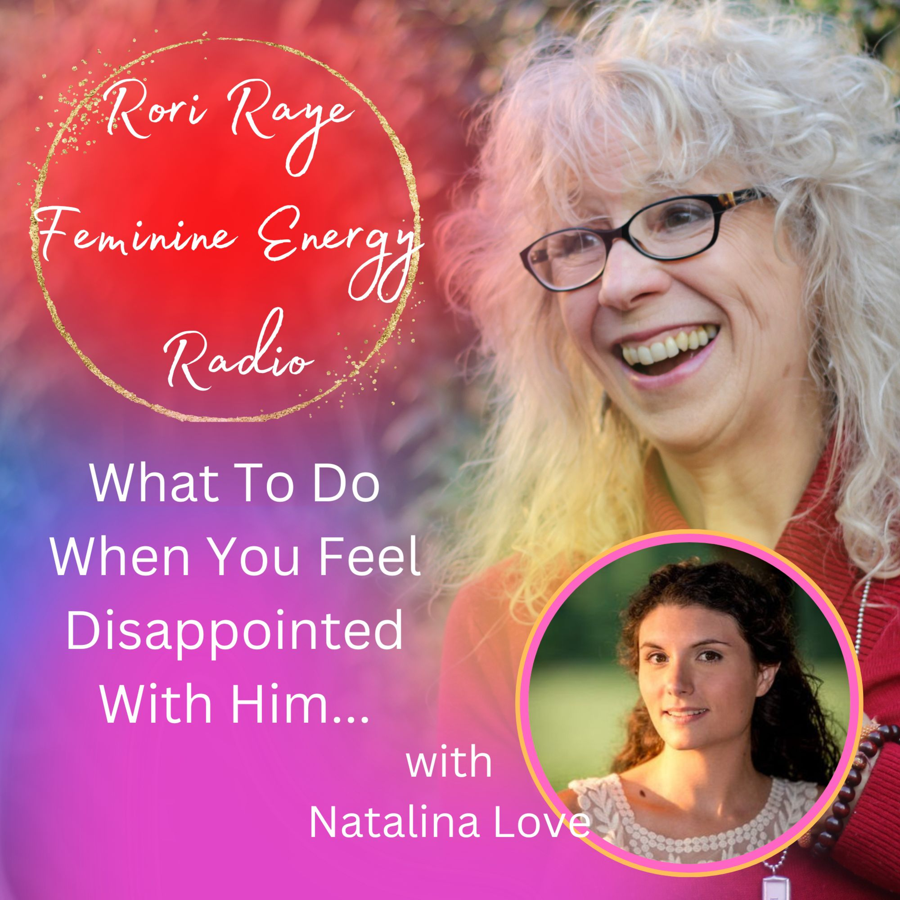 Rori Raye Feminine Energy Radio