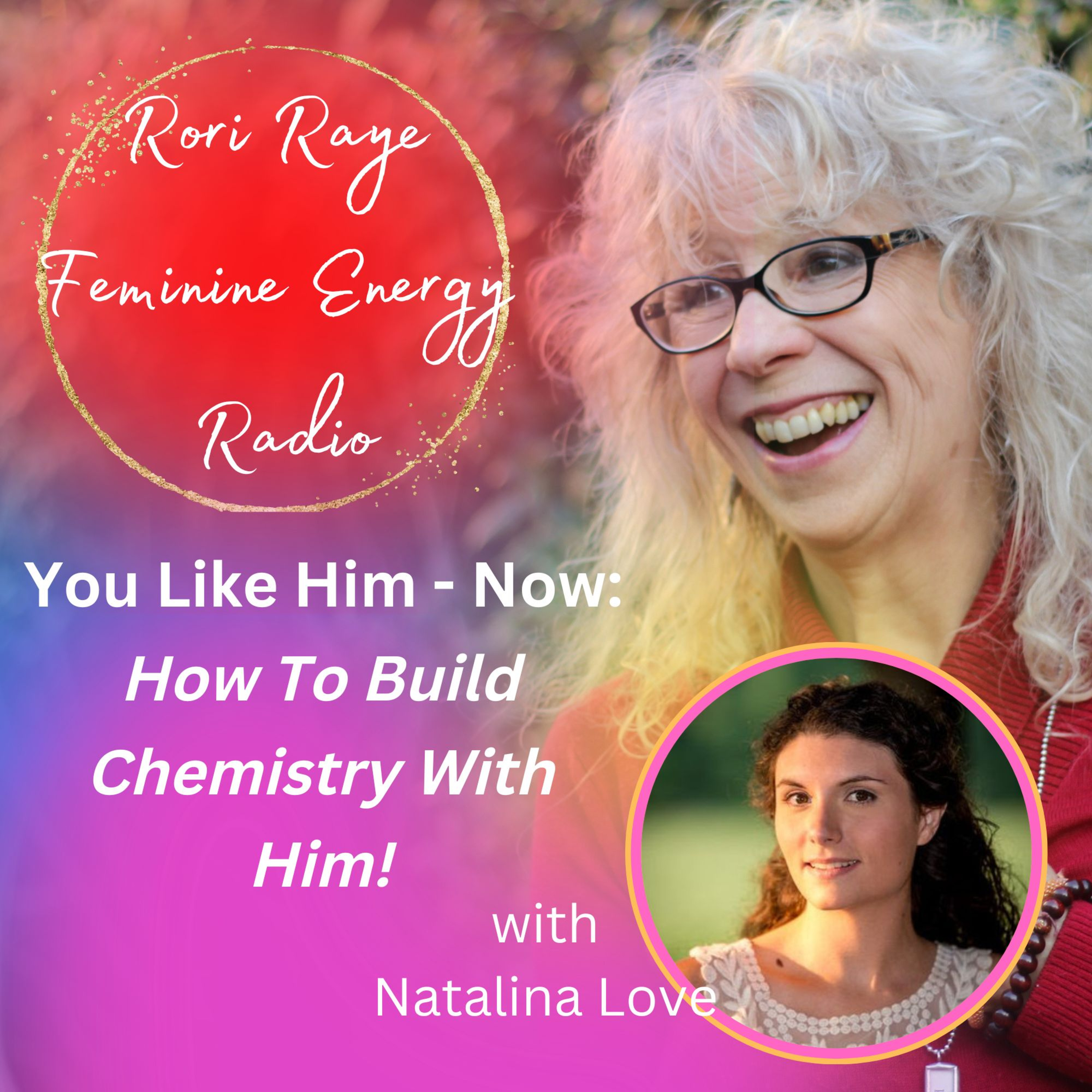 Rori Raye Feminine Energy Radio