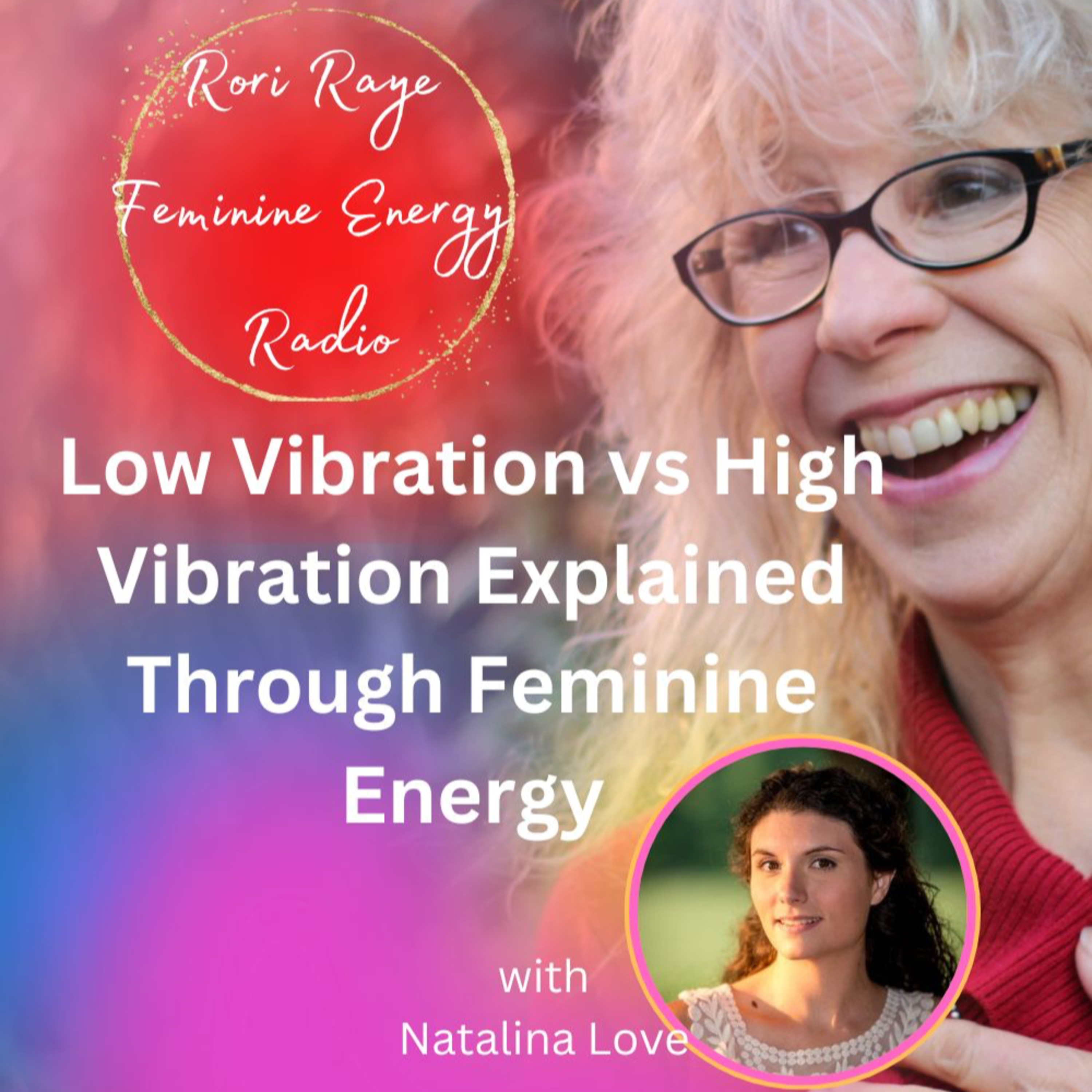 Low Vibration vs High Vibration Explained Through Feminine Energy