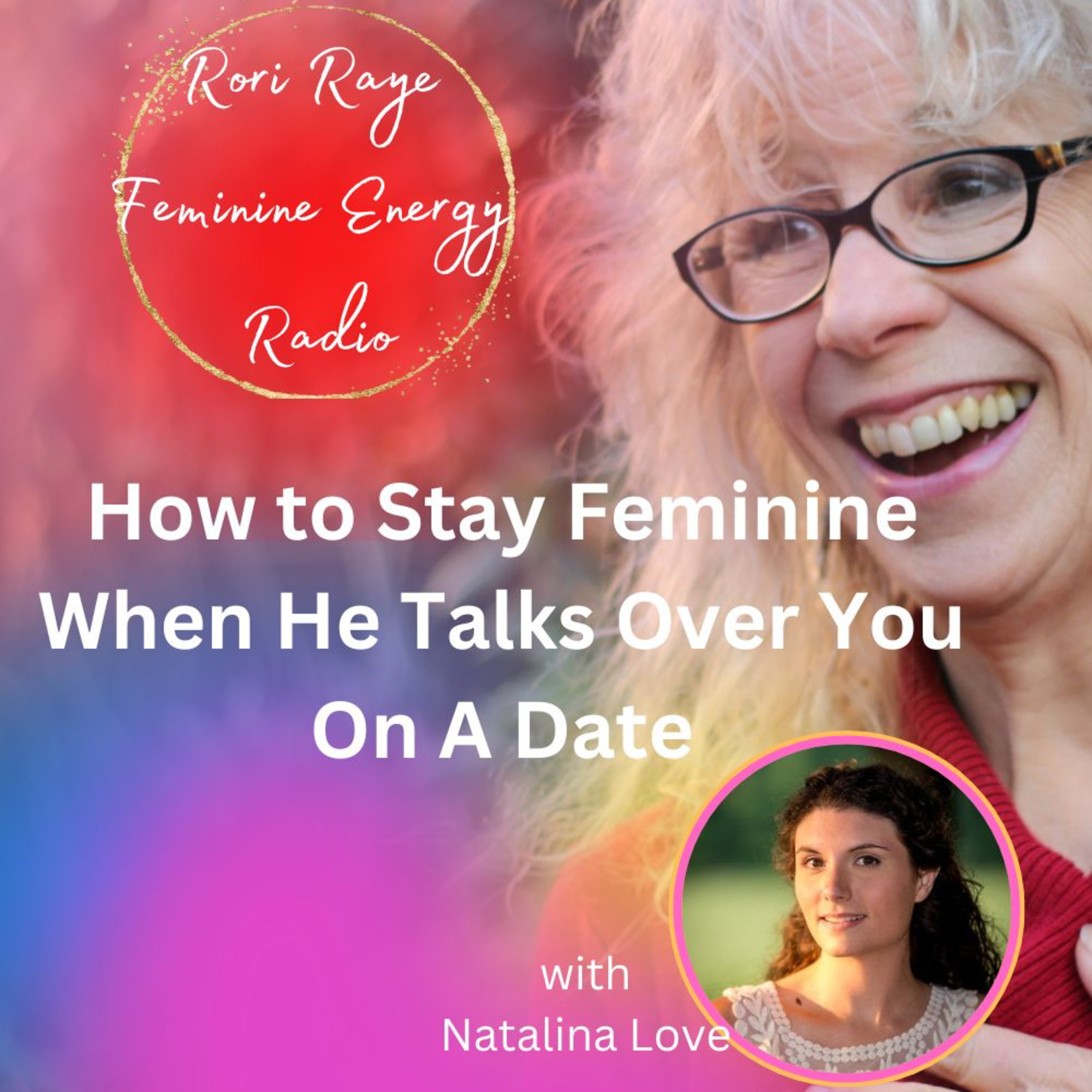 How to Stay Feminine When He Talks Over You On A Date