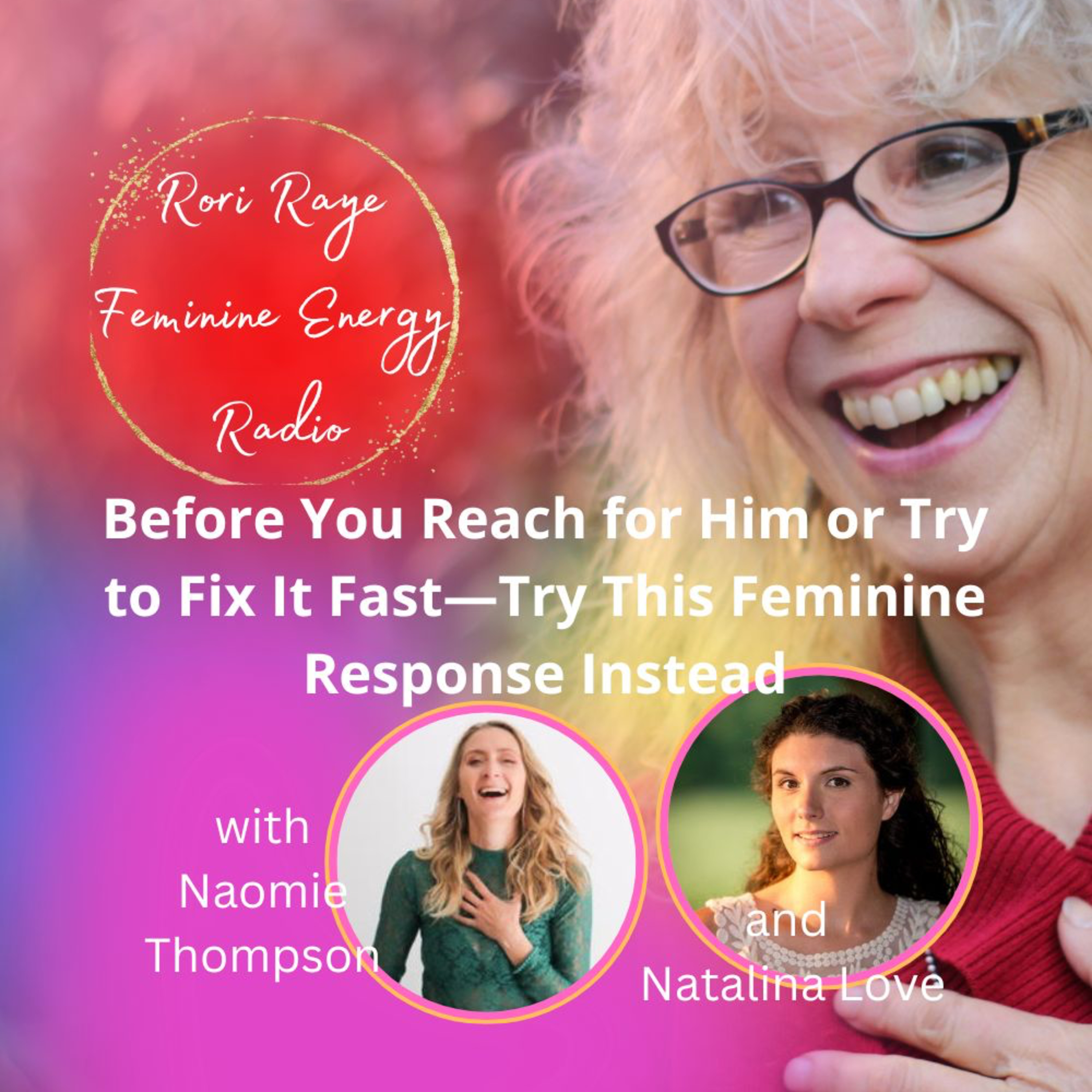 Before You Reach for Him or Try to Fix It Fast—Try This Feminine Response Instead