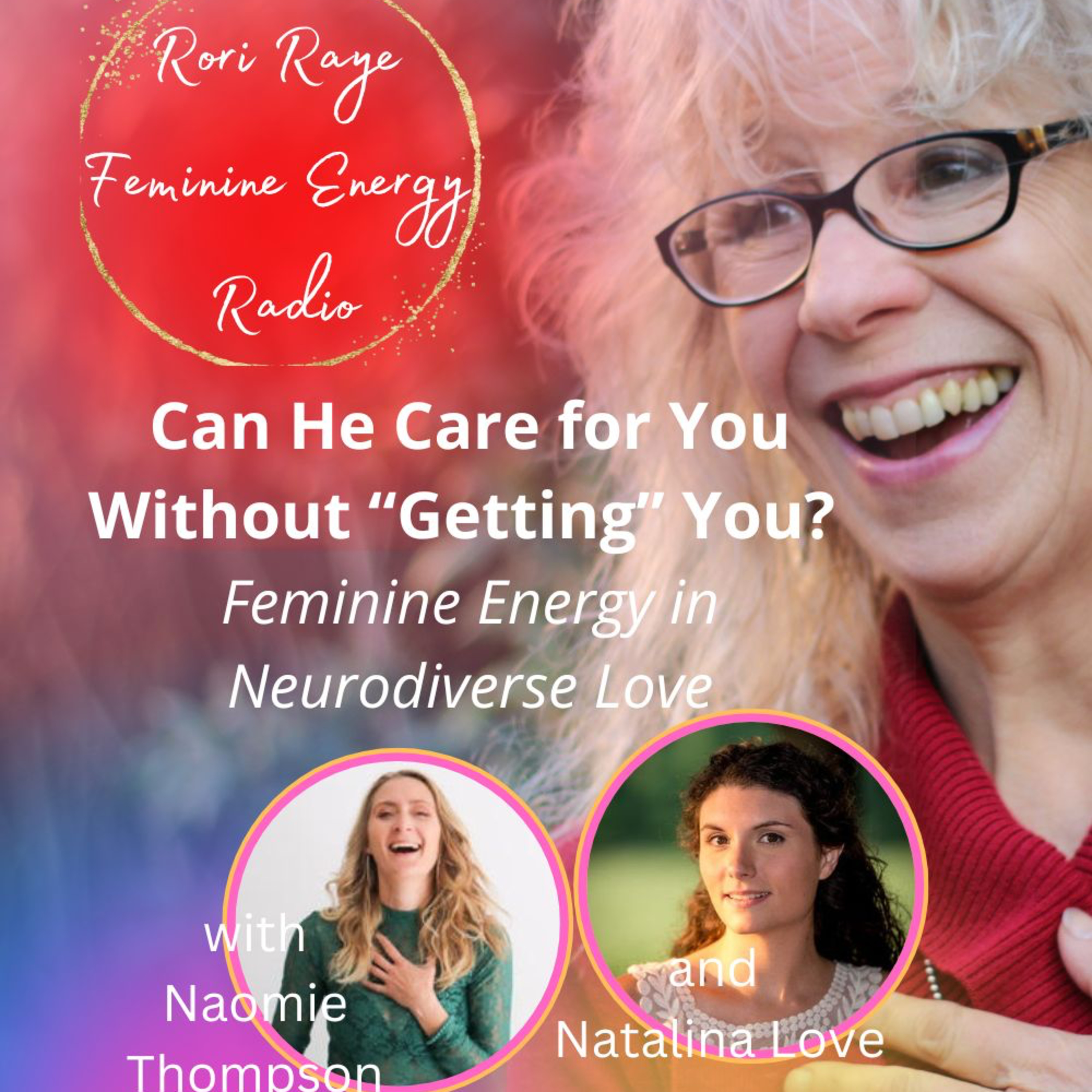 Can He Care for You Without “Getting” You? Feminine Energy in Neurodiverse Love