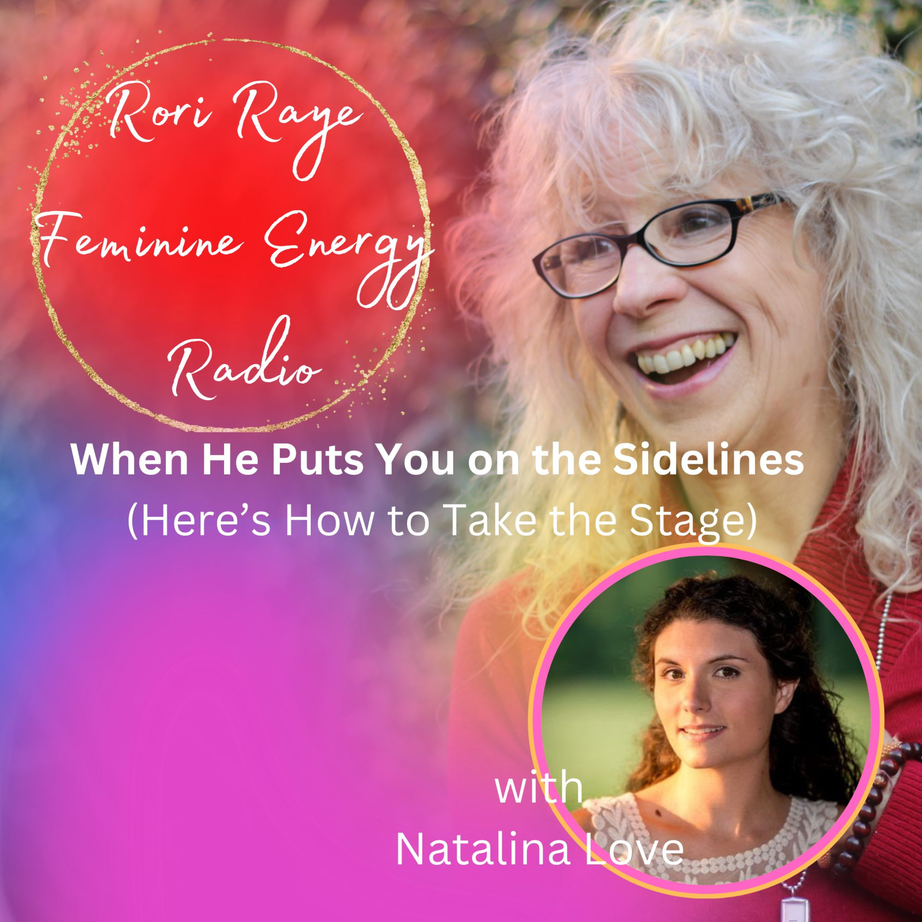When He Puts You on the Sidelines (Here’s How to Take the Stage)