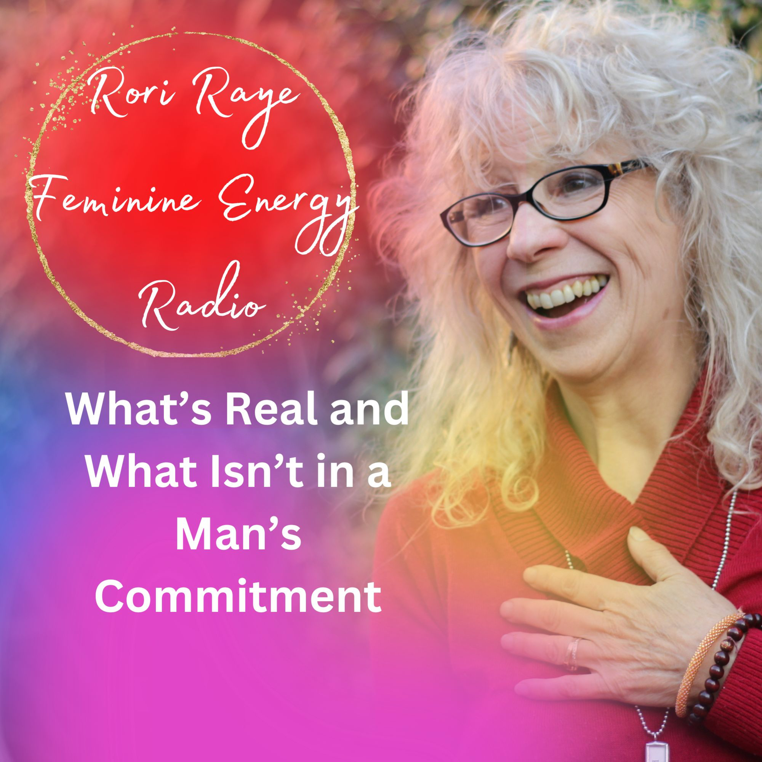 What’s Real and What Isn’t in a Man’s Commitment