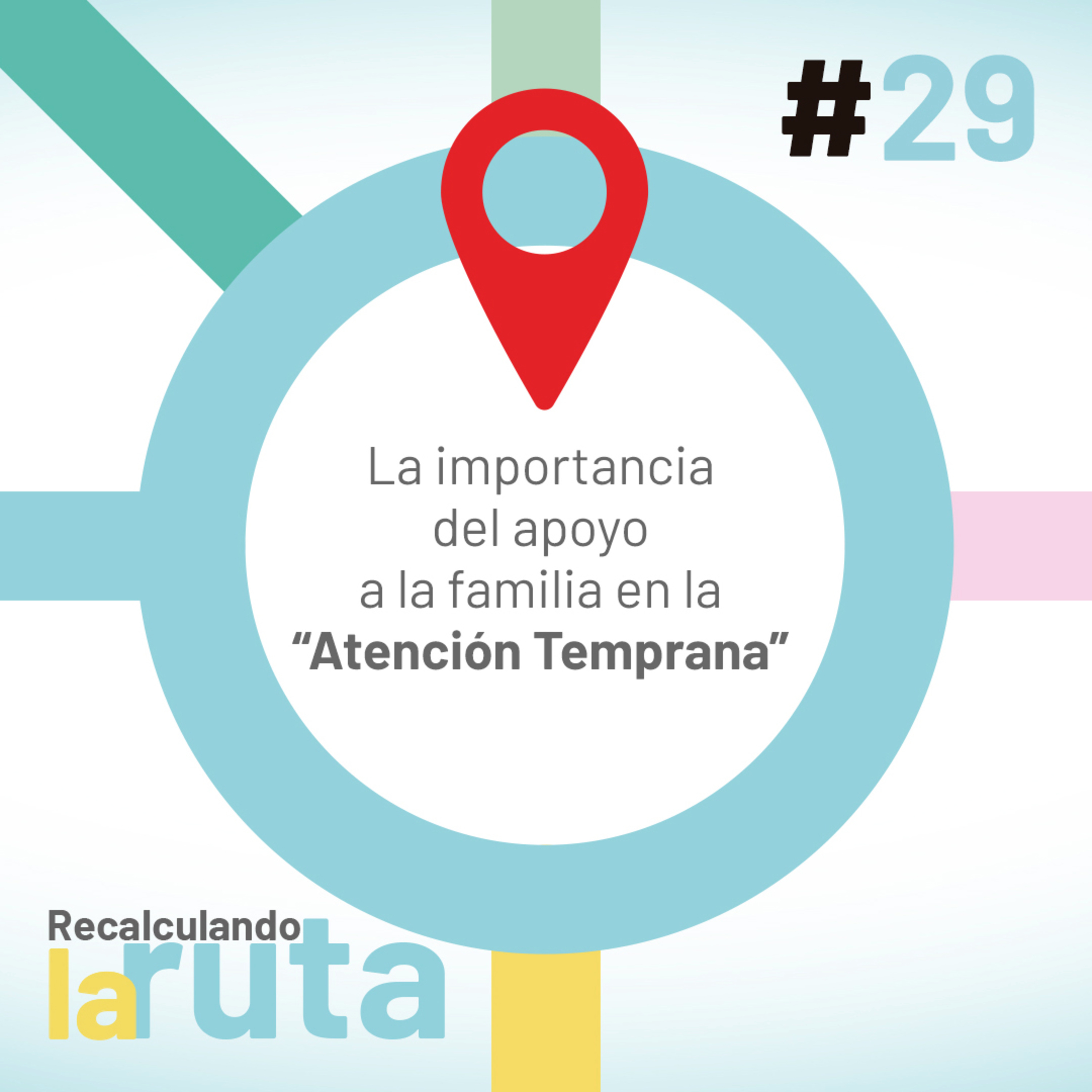 La importancia del apoyo a la familia en la "Atención Temprana" episode artwork