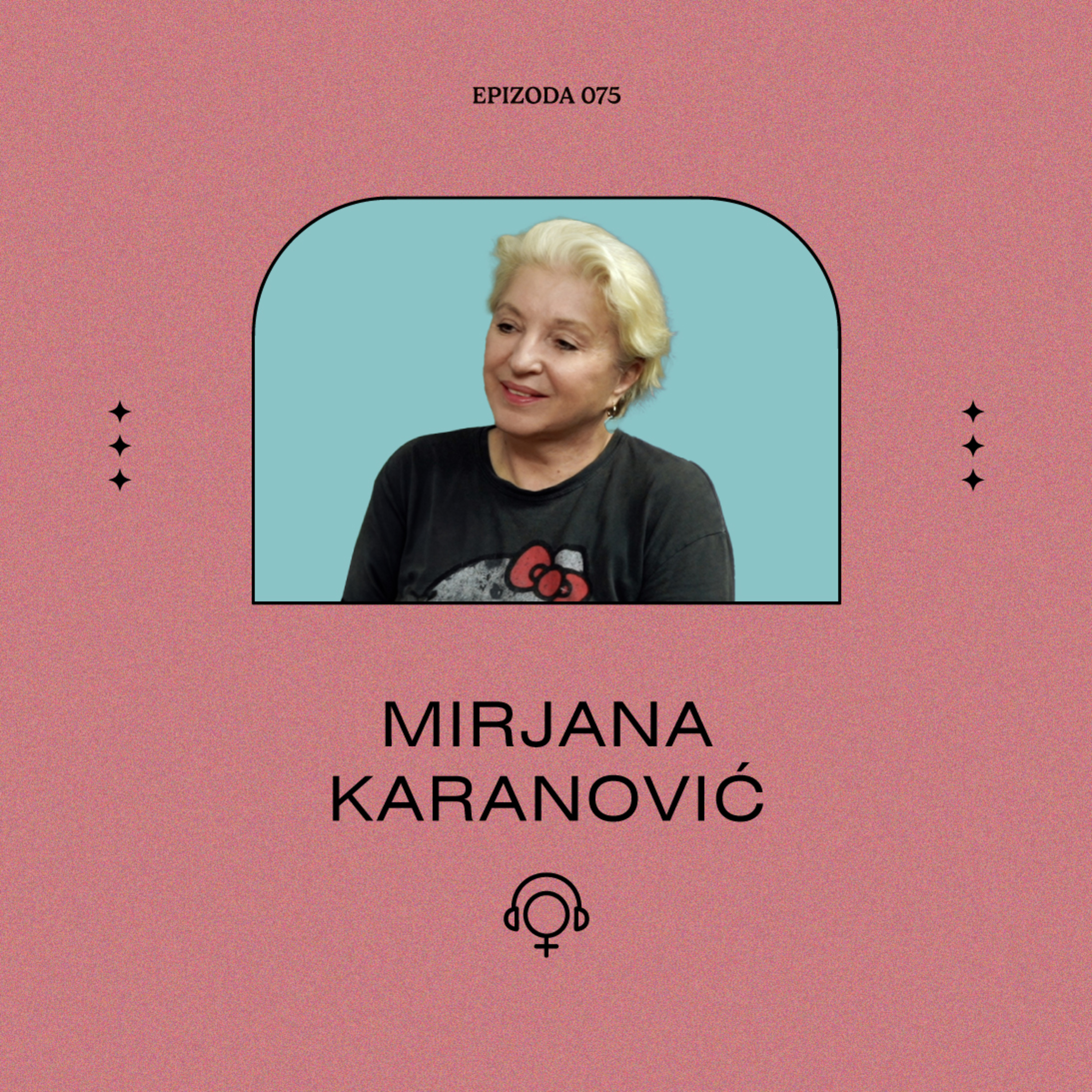 Mirjana Karanović: O odrastanju, ulogama i novom rediteljskom poduhvatu "Narodna drama"