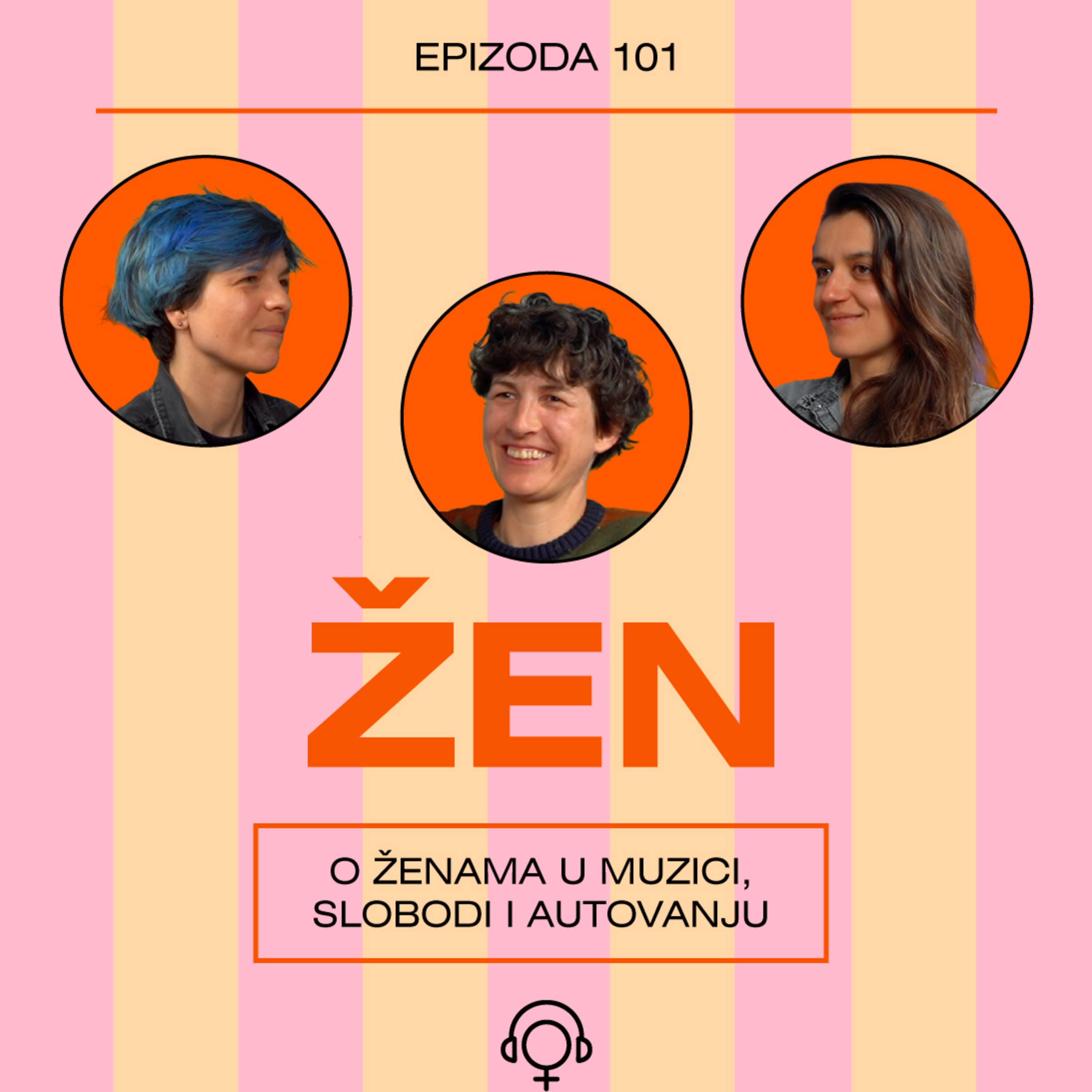 Muzikom protiv homofobije, stereotipa i okvira: Hrvatski bend ŽEN | Tampon zona podkast 101