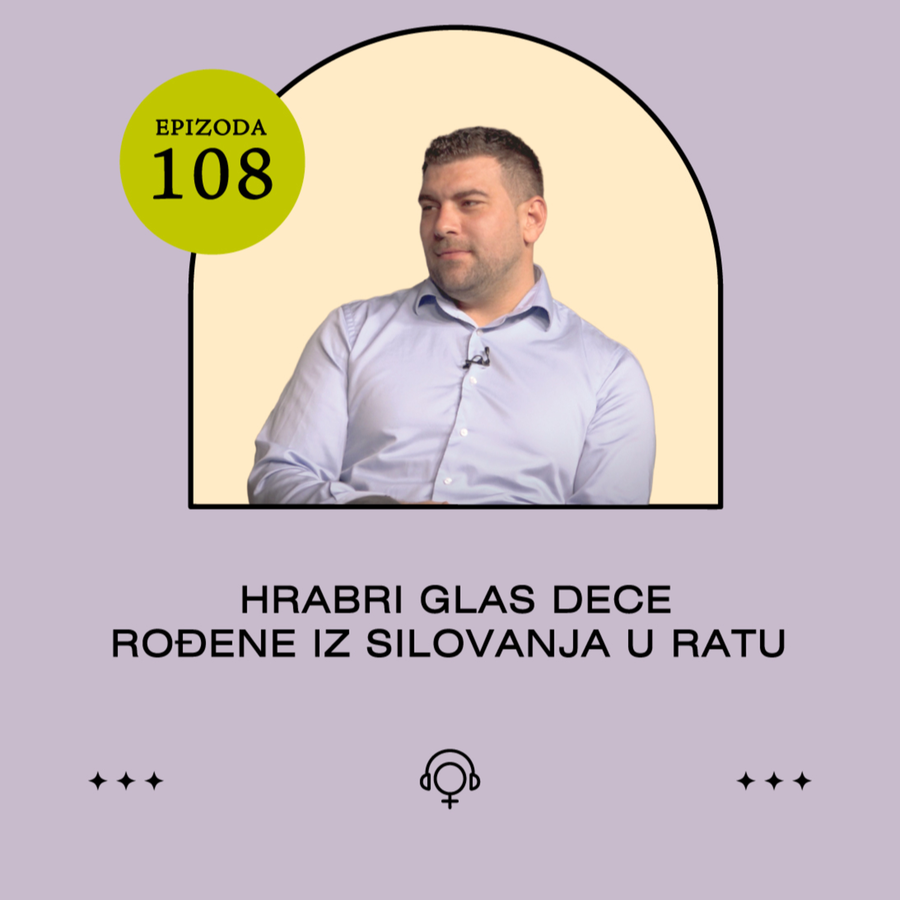 Hrabri glas dece roðene iz silovanja u ratu - Alen Muhić episode artwork