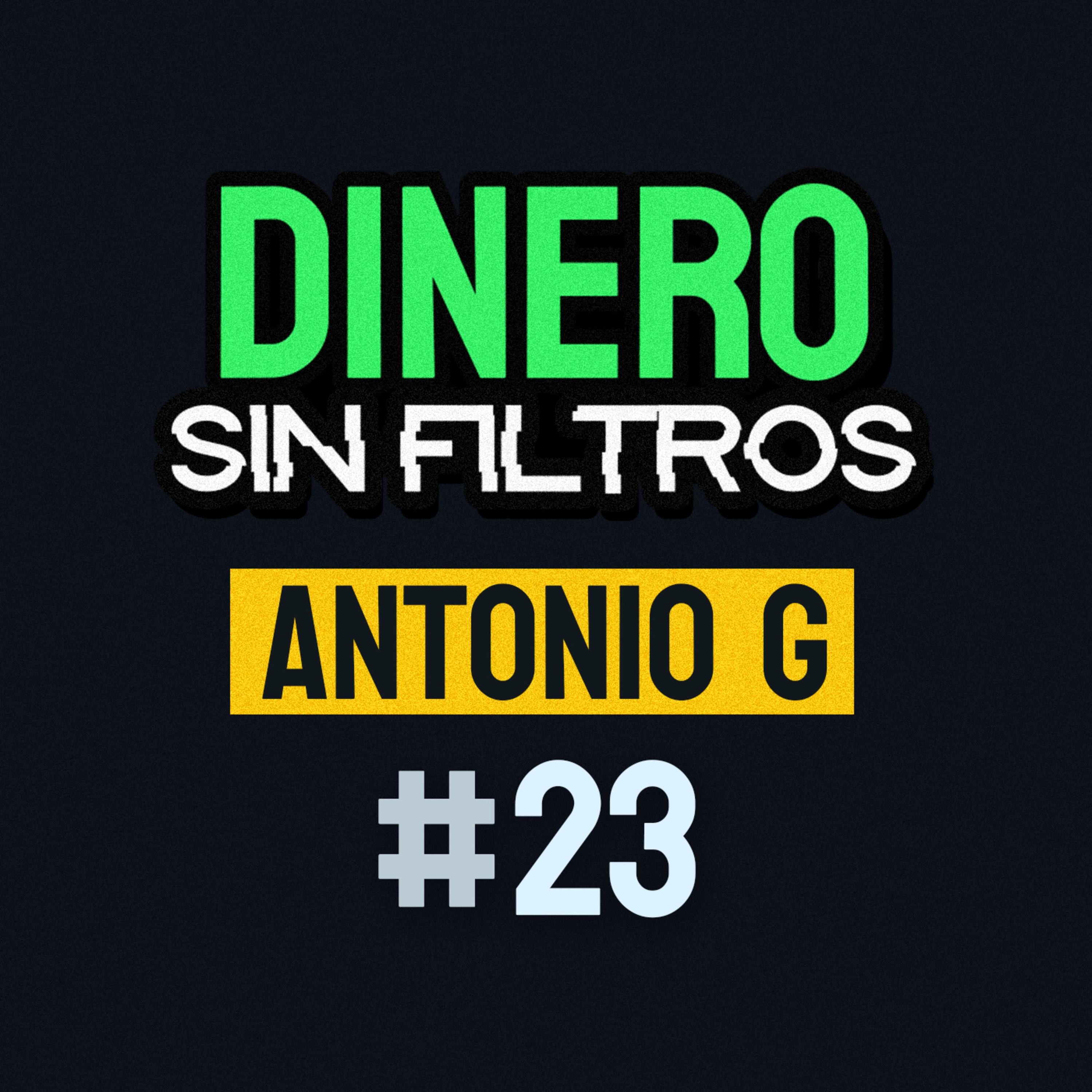 Dinero Sin Filtros