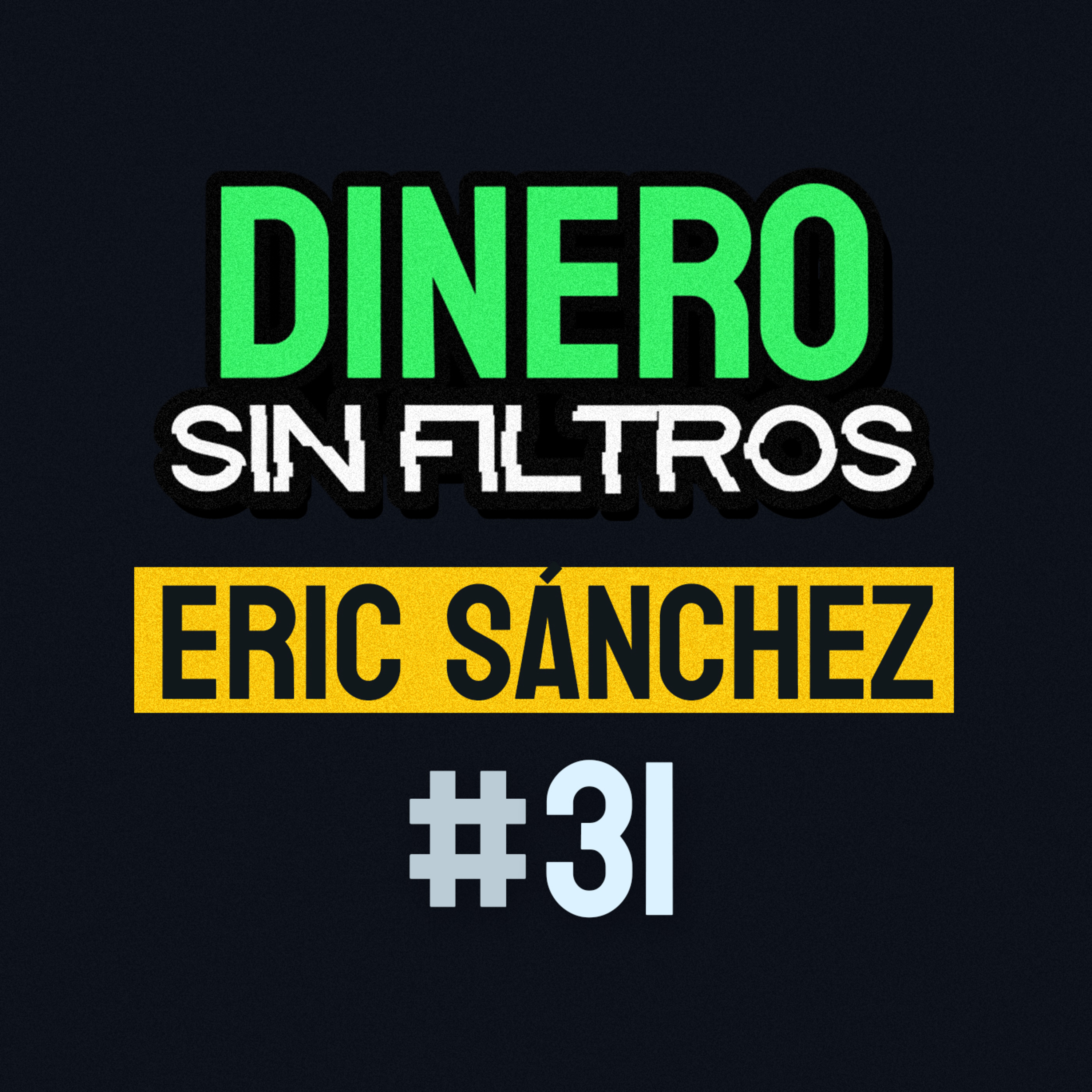Dinero Sin Filtros